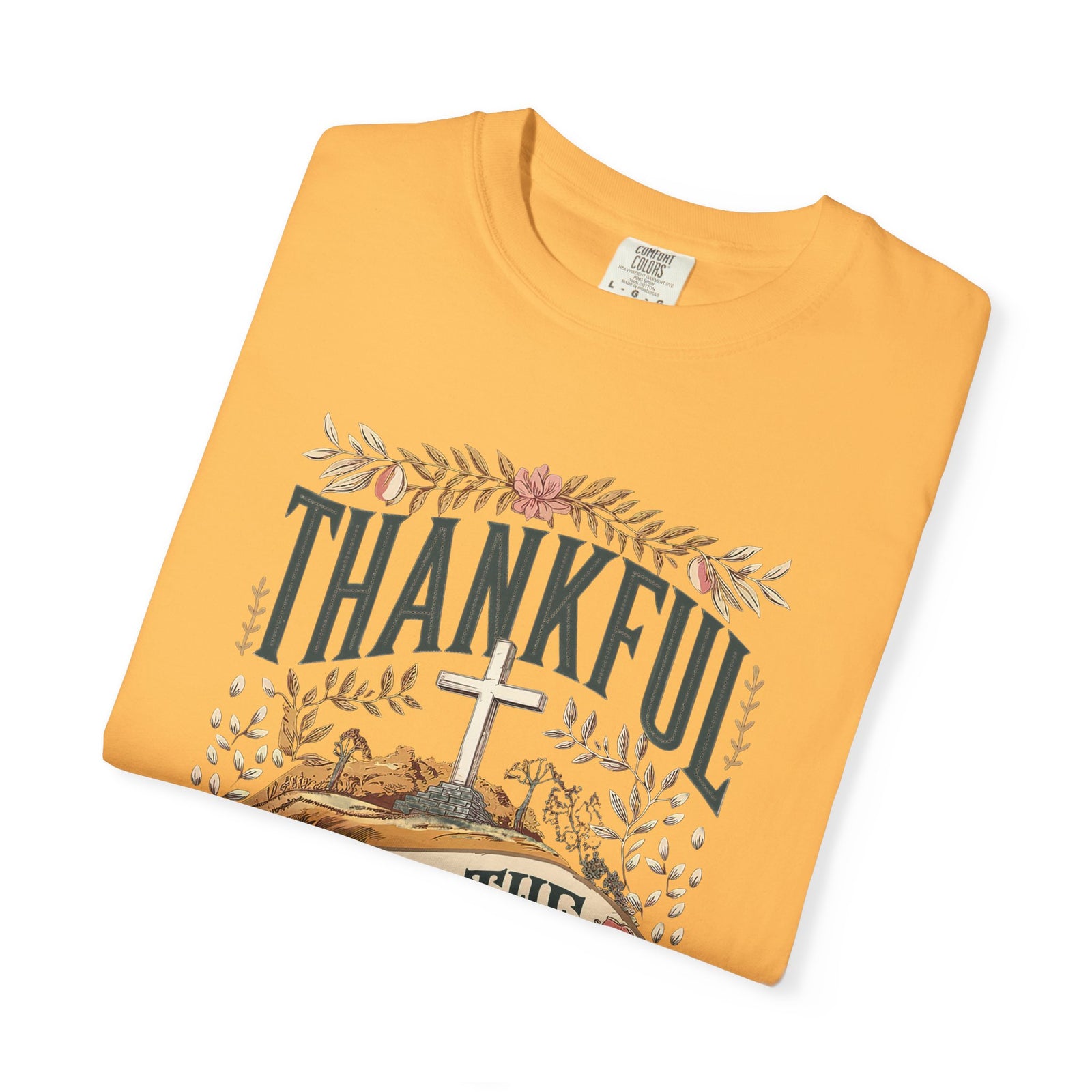 Thankful for the Cross Christian T-Shirt Faith & Gratitude Graphic Tee