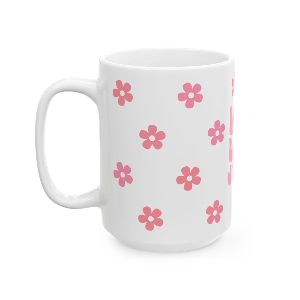 Love Like Jesus Ceramic Mug — Pink Floral Christian Coffee Cup (11oz & 15oz)