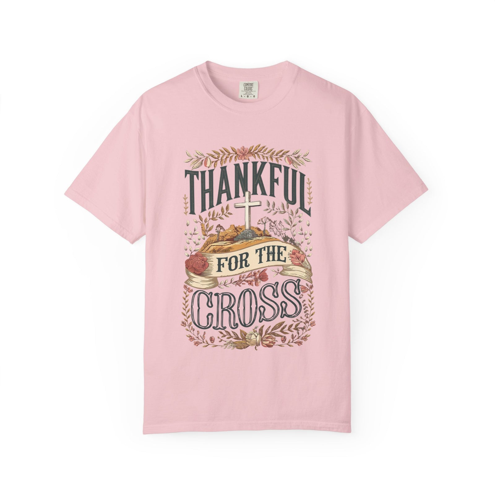 Thankful for the Cross Christian T-Shirt Faith & Gratitude Graphic Tee