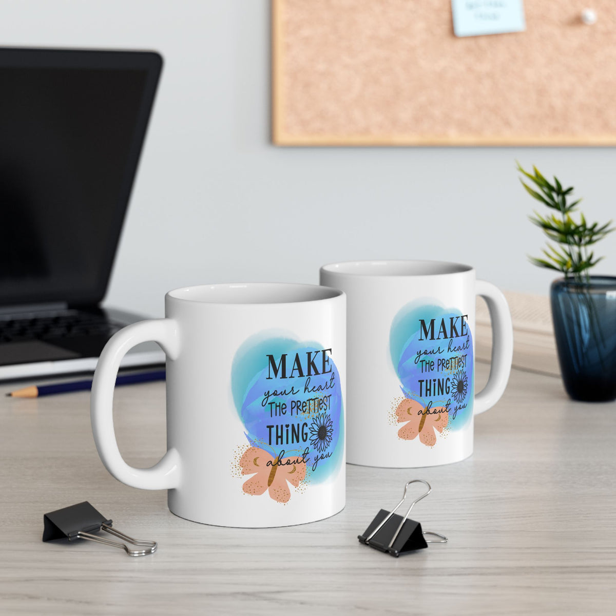 Make Your Heart the Prettiest Thing Inspirational Mug Coffee Cup (11oz & 15oz) - Sydney So Sweet