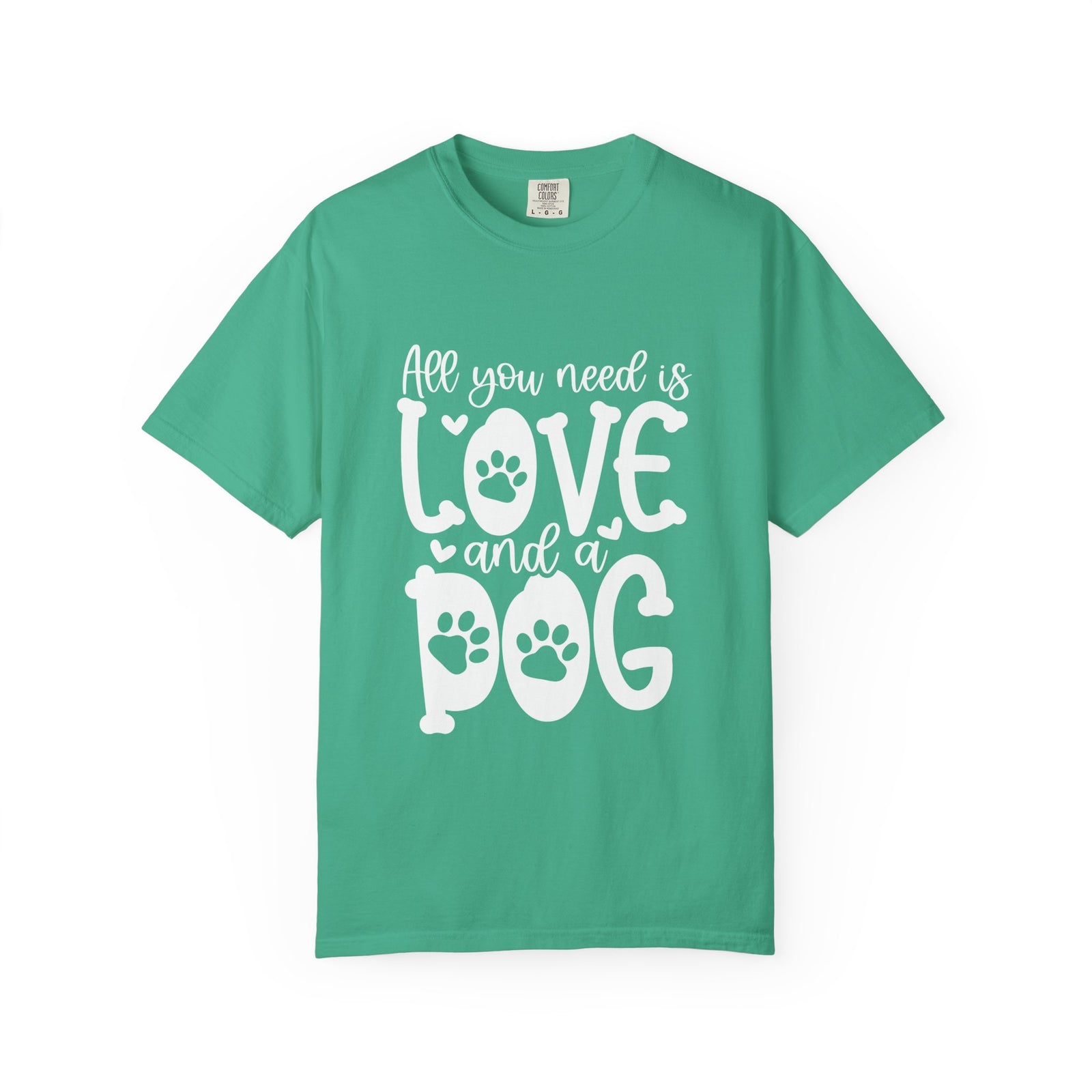 All You Need Is Love and a Dog Mom T-Shirt Cute Graphic Tee