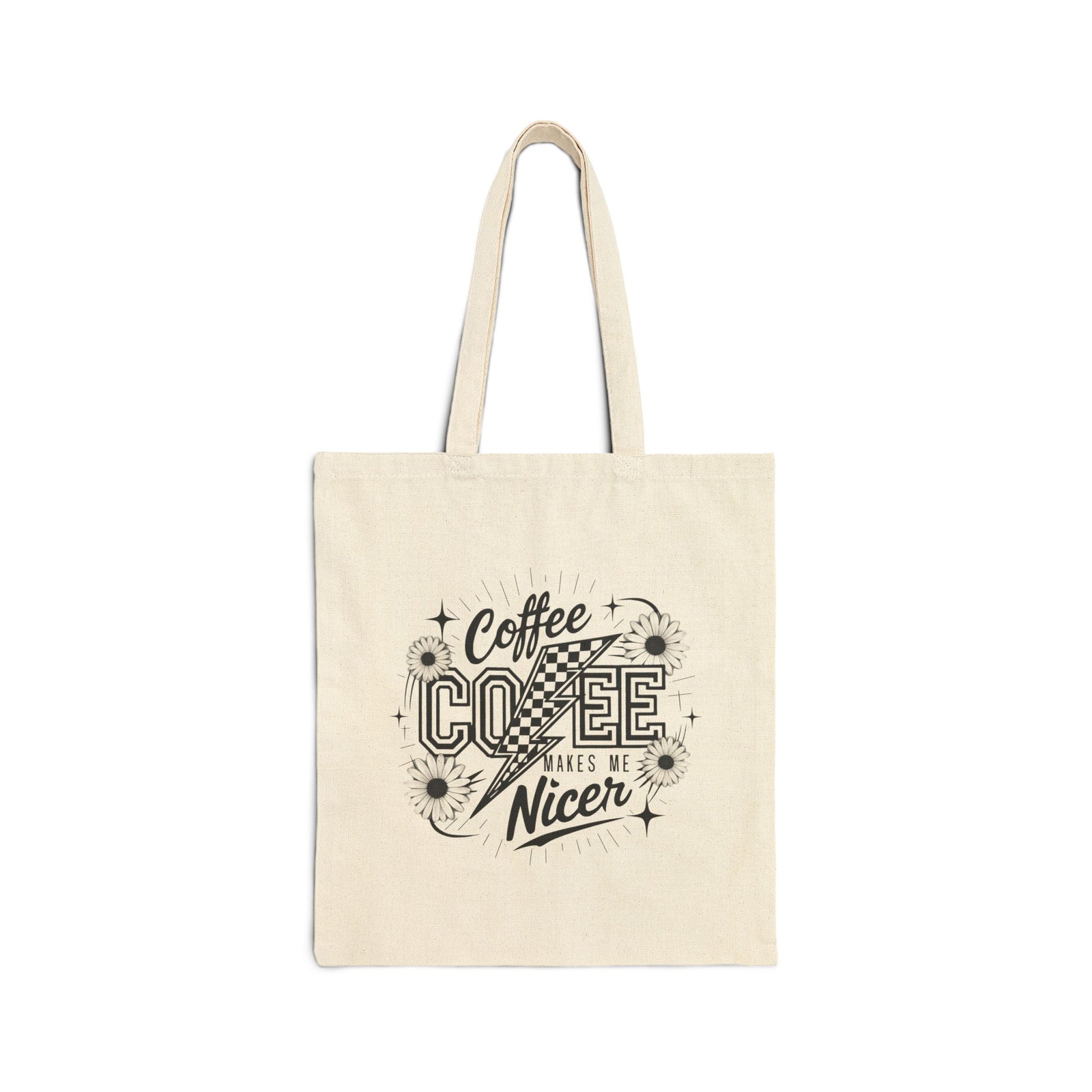 Coffee Makes Me Nicer Cotton Canvas Grocery & Market Tote Bag