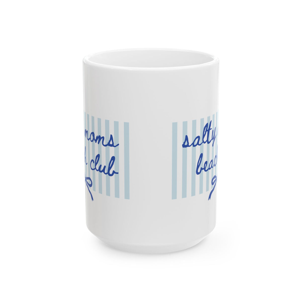Salty Moms Beach Club Coastal Stripe Ceramic Mug Coffee Cup (11oz & 15oz)
