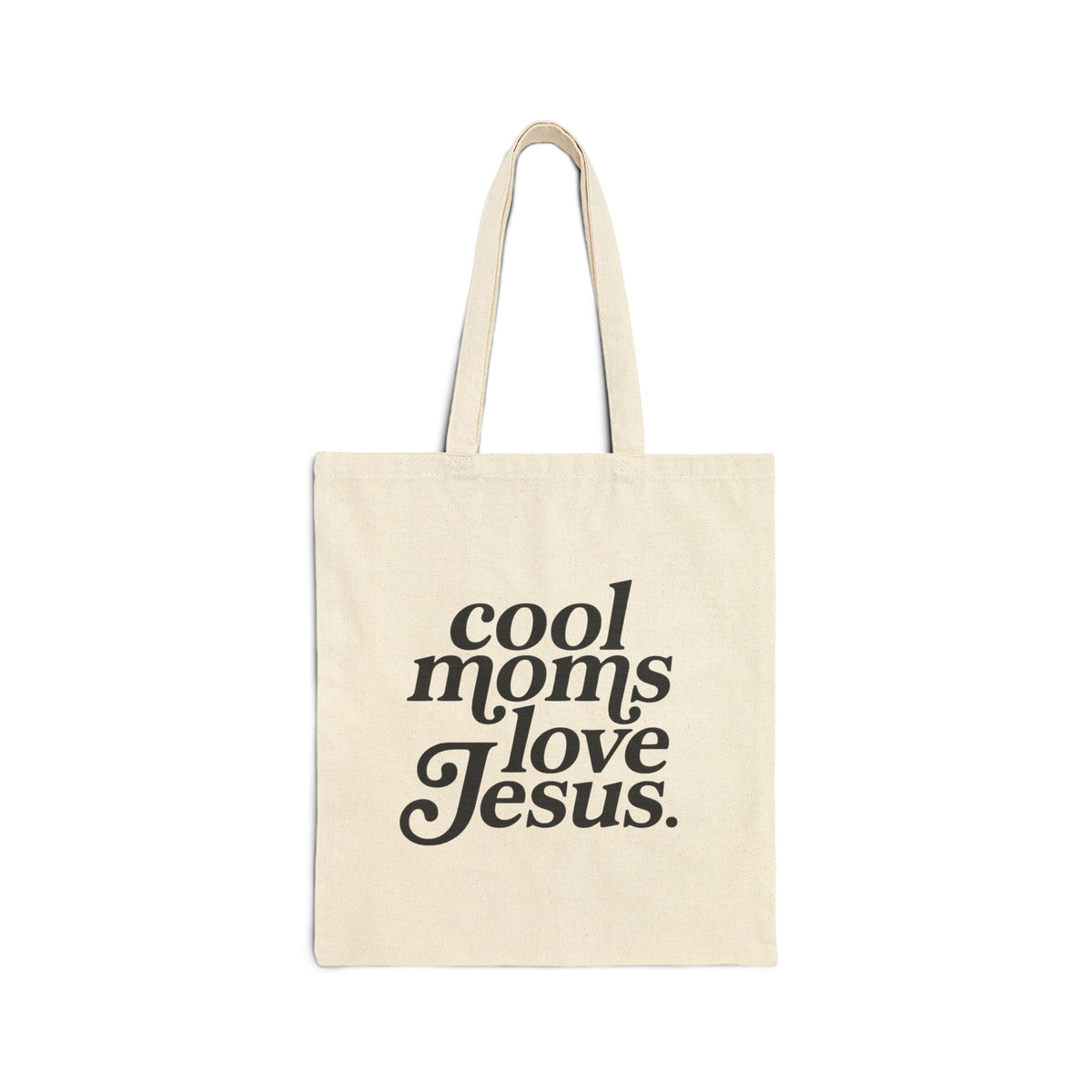 Cool Moms Love Jesus Cotton Canvas Christian Tote Bag