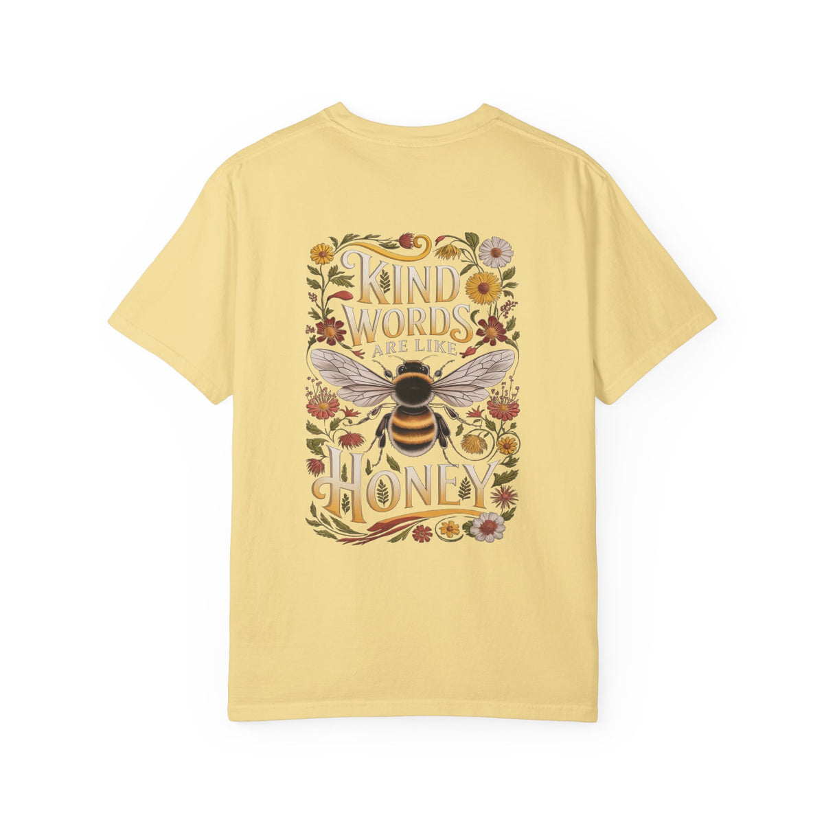 Kind Words are Like Honey T-Shirt Proverbs Bee Floral Tee