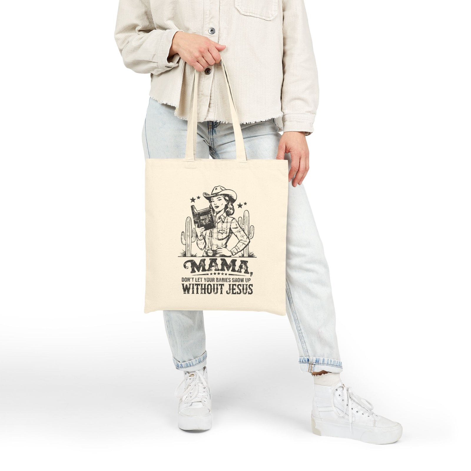 Mama Don’t Let Your Babies Grow Up Without Jesus Western Cotton Canvas Tote Bag