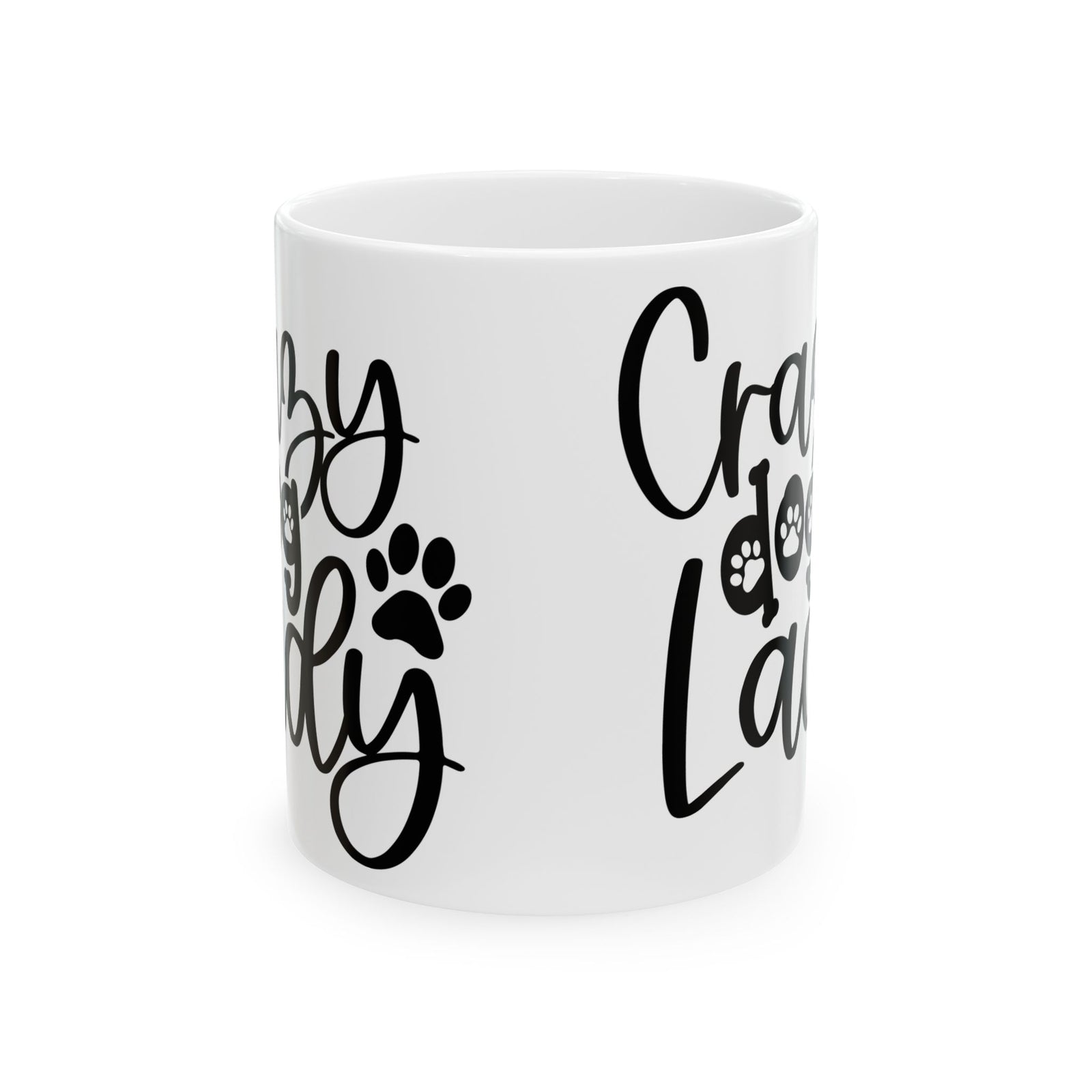 Crazy Dog Lady Paw Print Cute Ceramic Mug Coffee Cup (11oz & 15oz)