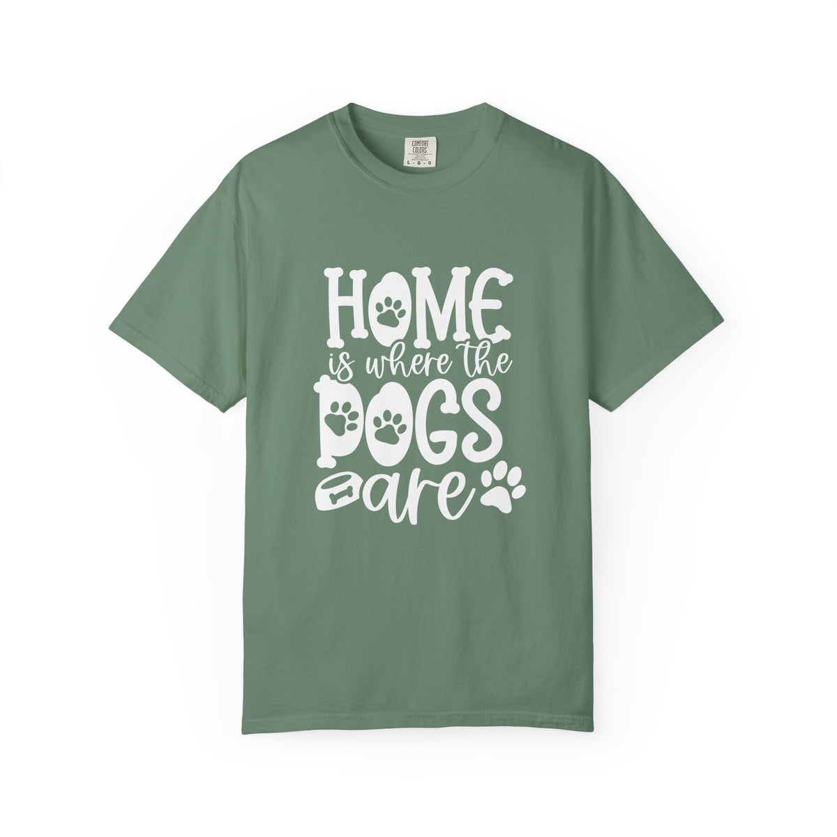 Home is Where the Dogs Are T-Shirt Cute Dog Mom Graphic Tee