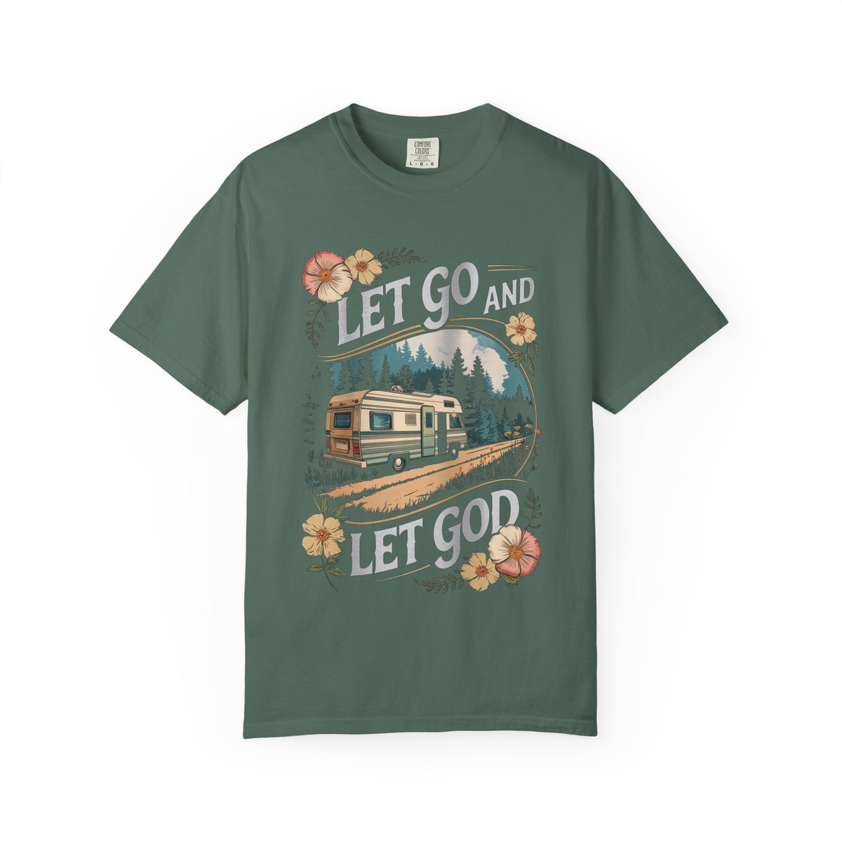 Let Go and Let God T-Shirt RV Camping Christian Graphic Tee