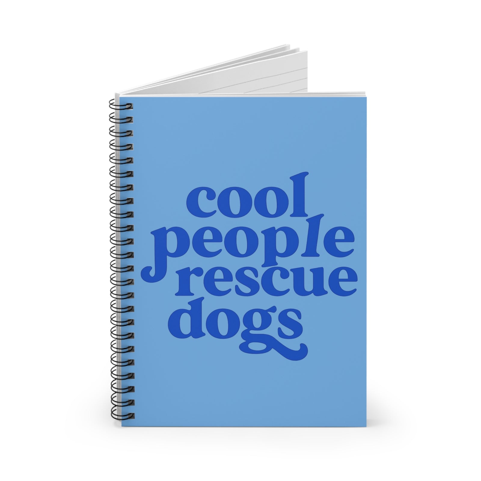 Rescue Dogs Notebook Cool People Rescue Dogs Spiral Ruled Journal