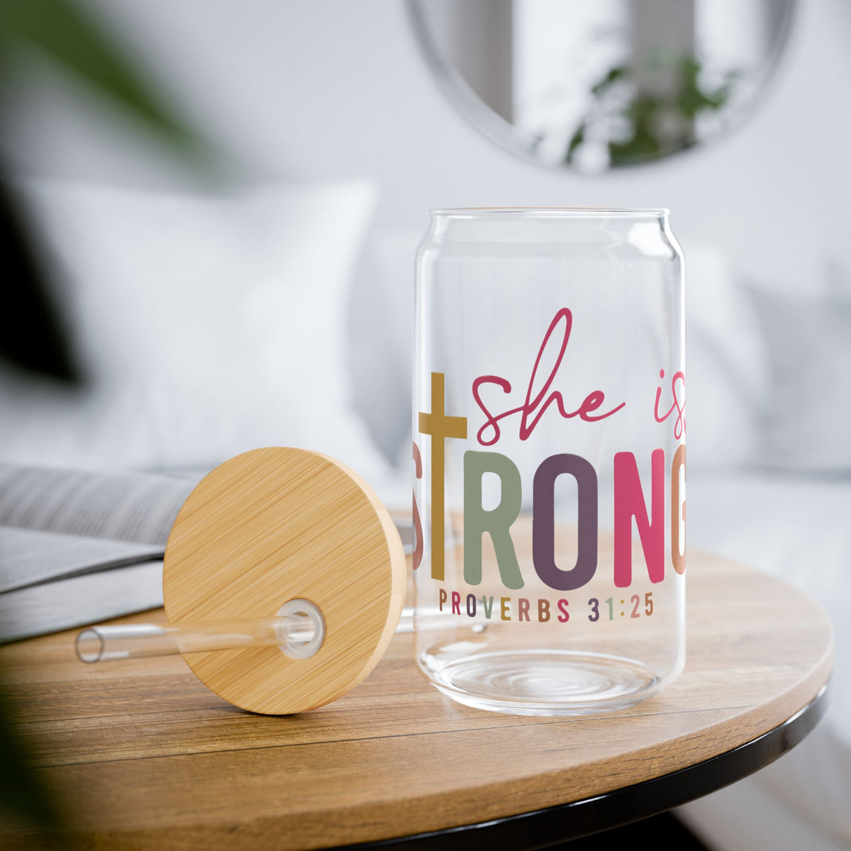 She Is Strong Proverbs 31:25 Inspirational Sipper Glass 16oz — Reusable Drink Jar with Lid & Straw