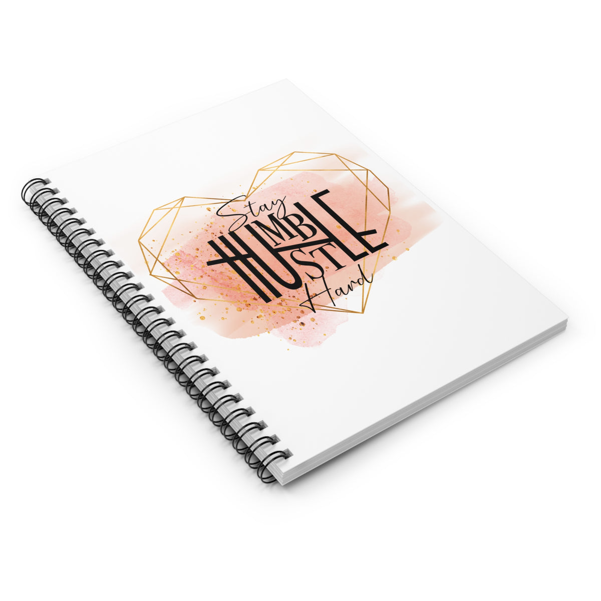 Stay Humble Hustle Hard Spiral Notebook Motivational Ruled Journal
