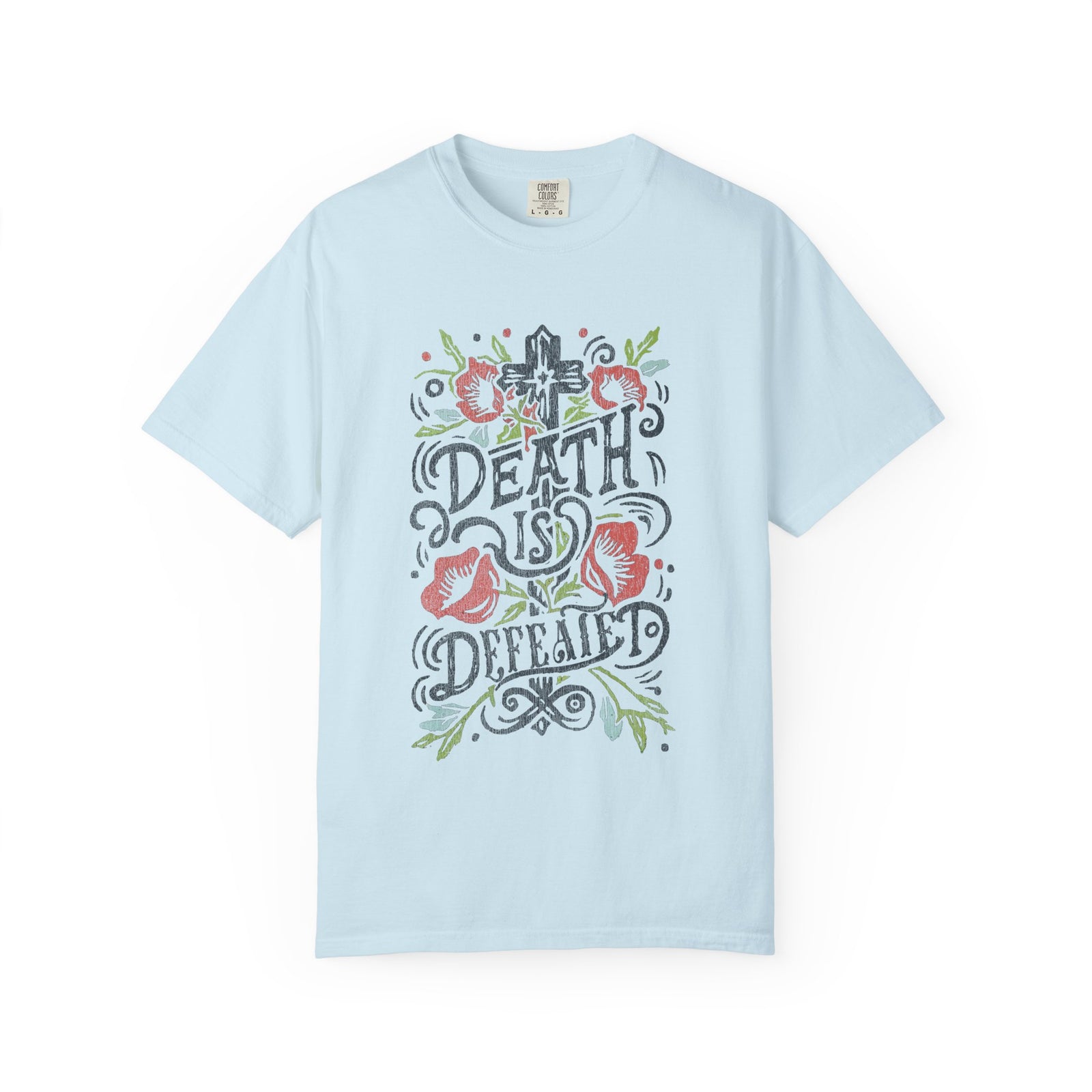 Death Is Defeated T-Shirt Vintage Floral Resurrection Christian Distressed Graphic Tee
