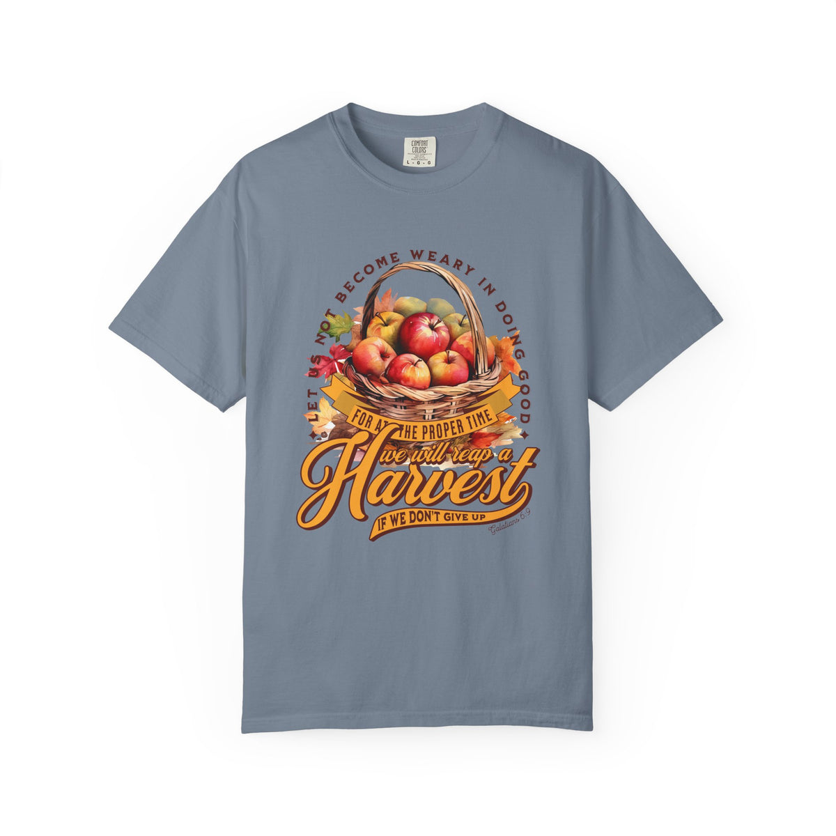 Let Us Not Become Weary Harvest Apples T-Shirt Christian Rustic Fall Tee
