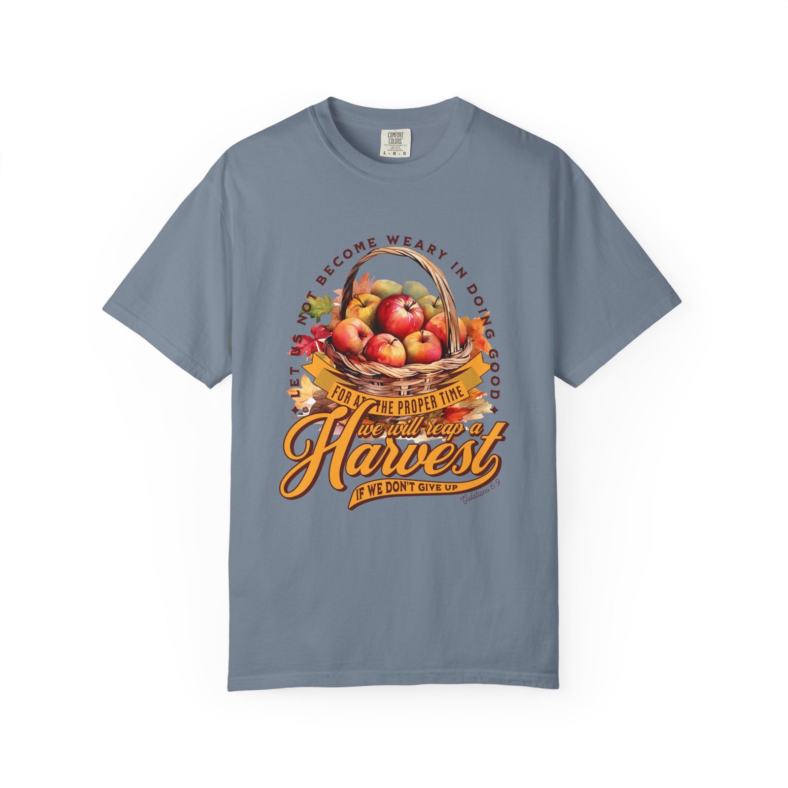 Let Us Not Become Weary Harvest Apples T-Shirt Christian Rustic Fall Tee