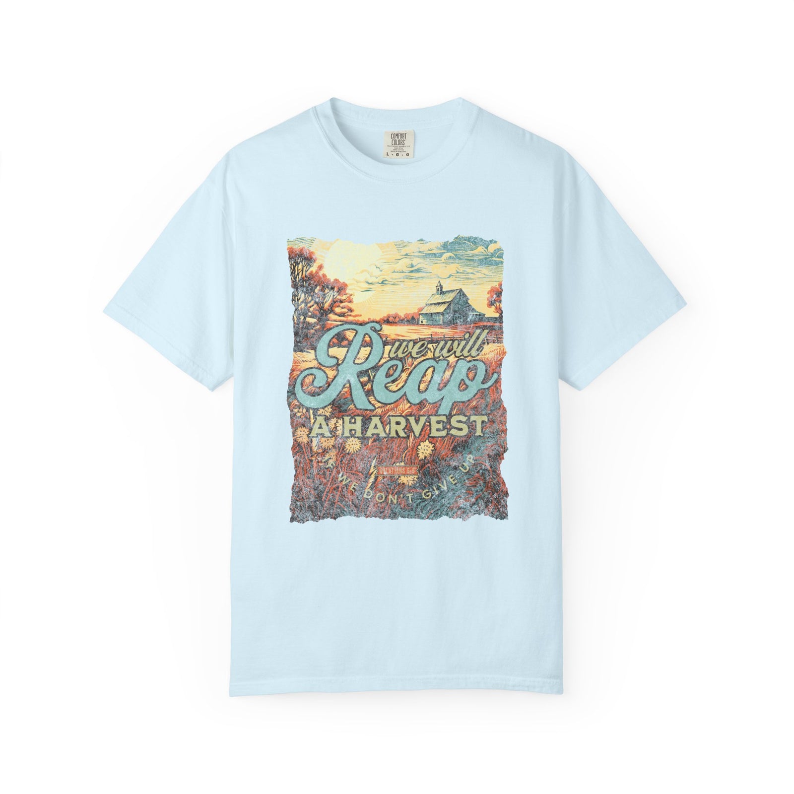 We Will Reap a Harvest T-Shirt Vintage Fall Christian Tee