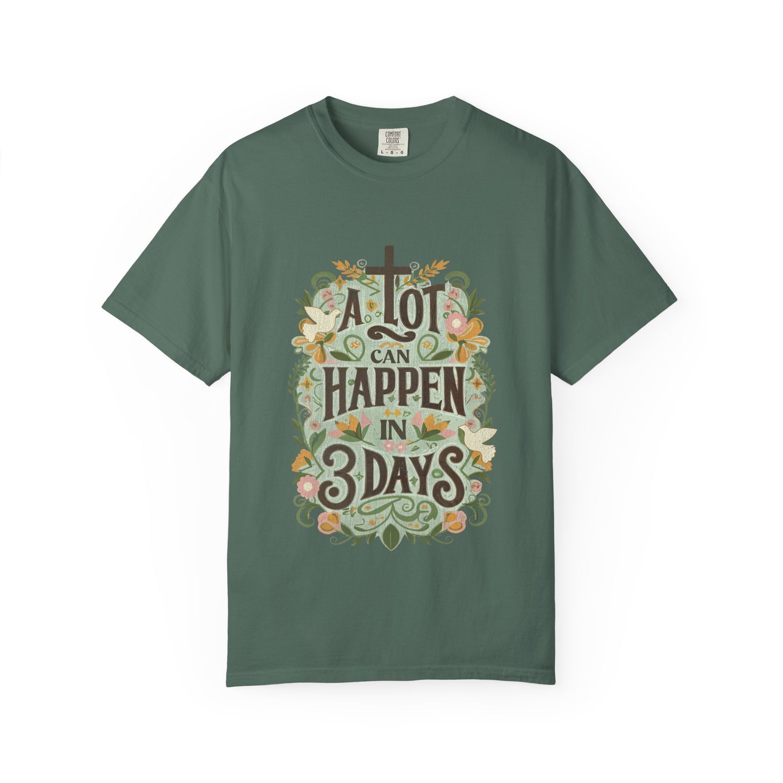 A Lot Can Happen in 3 Days T-Shirt Christian Faith Graphic Unisex Distressed Tee