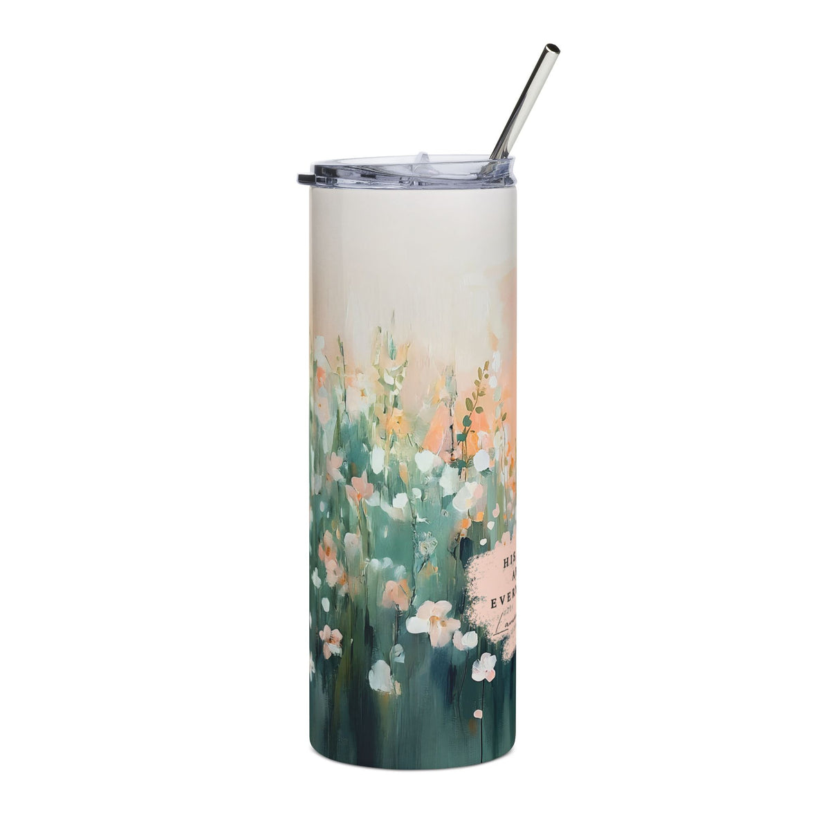 His Mercies Are New Every Morning 20oz Floral Stainless Tumbler Inspirational Travel Mug