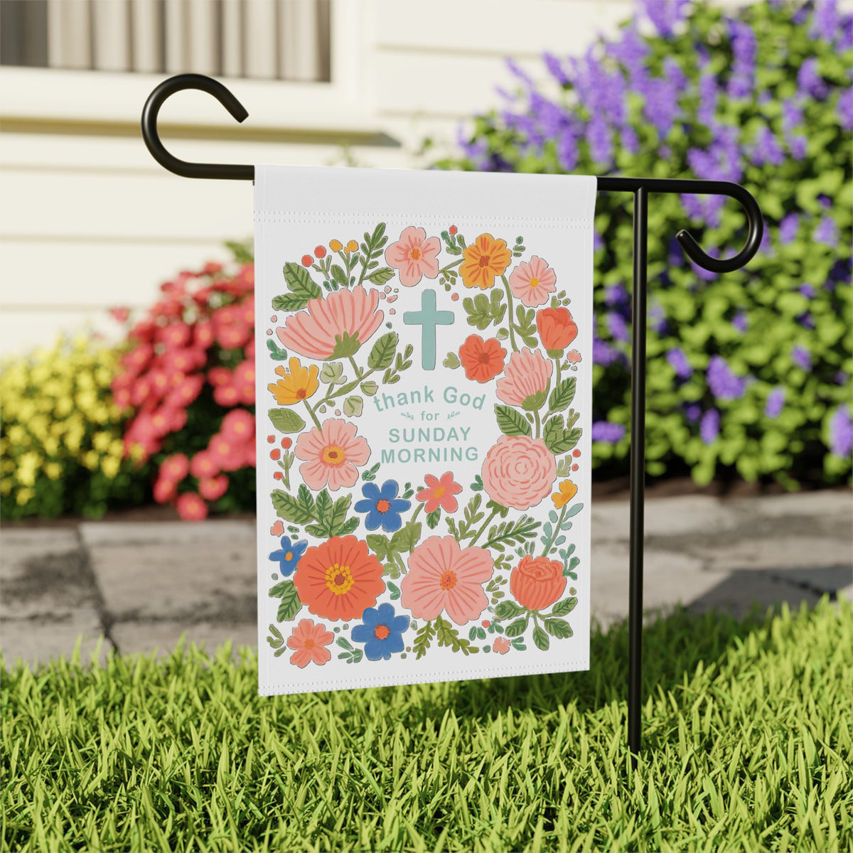Thank God for Sunday Morning Floral Garden Flag Cross Yard Banner