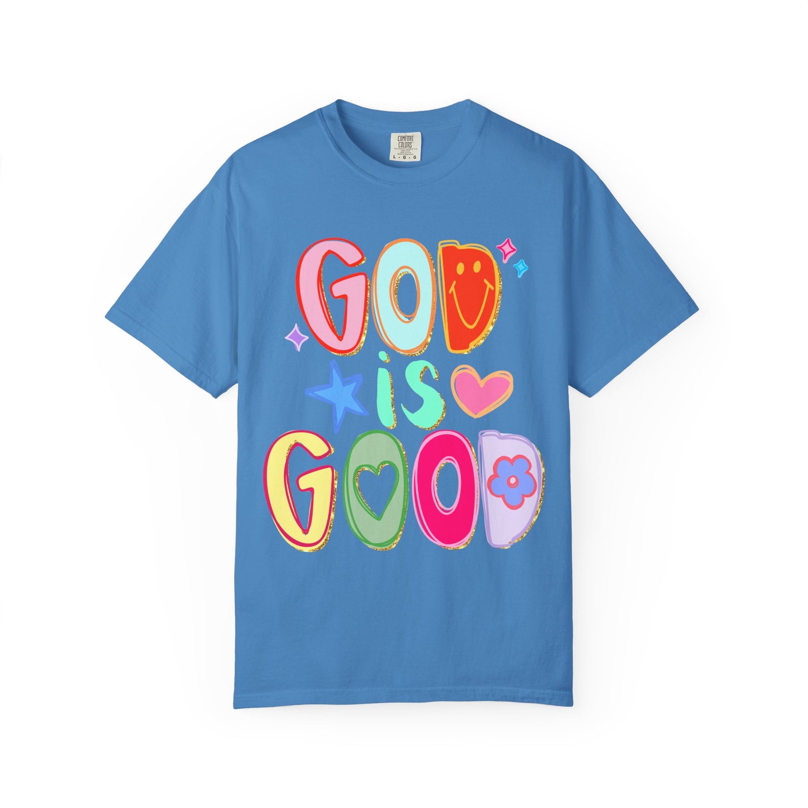 God Is Good T-Shirt Colorful Cute Faith Graphic Tee