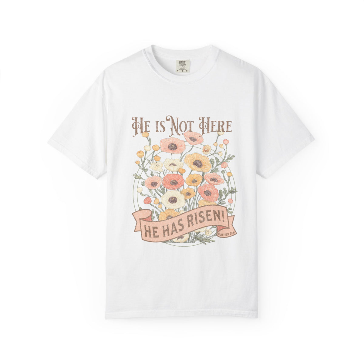 He Is Not Here He Has Risen Floral Unisex Easter T-Shirt Distressed Christian Tee