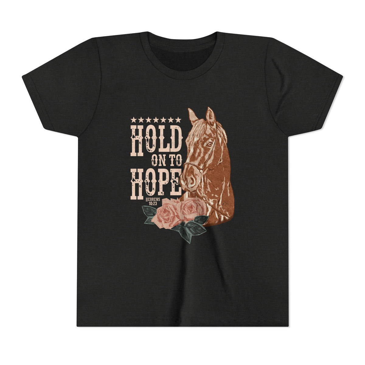 Hold Onto Hope Horse Kids T-Shirt Kids Graphic Christian Tee