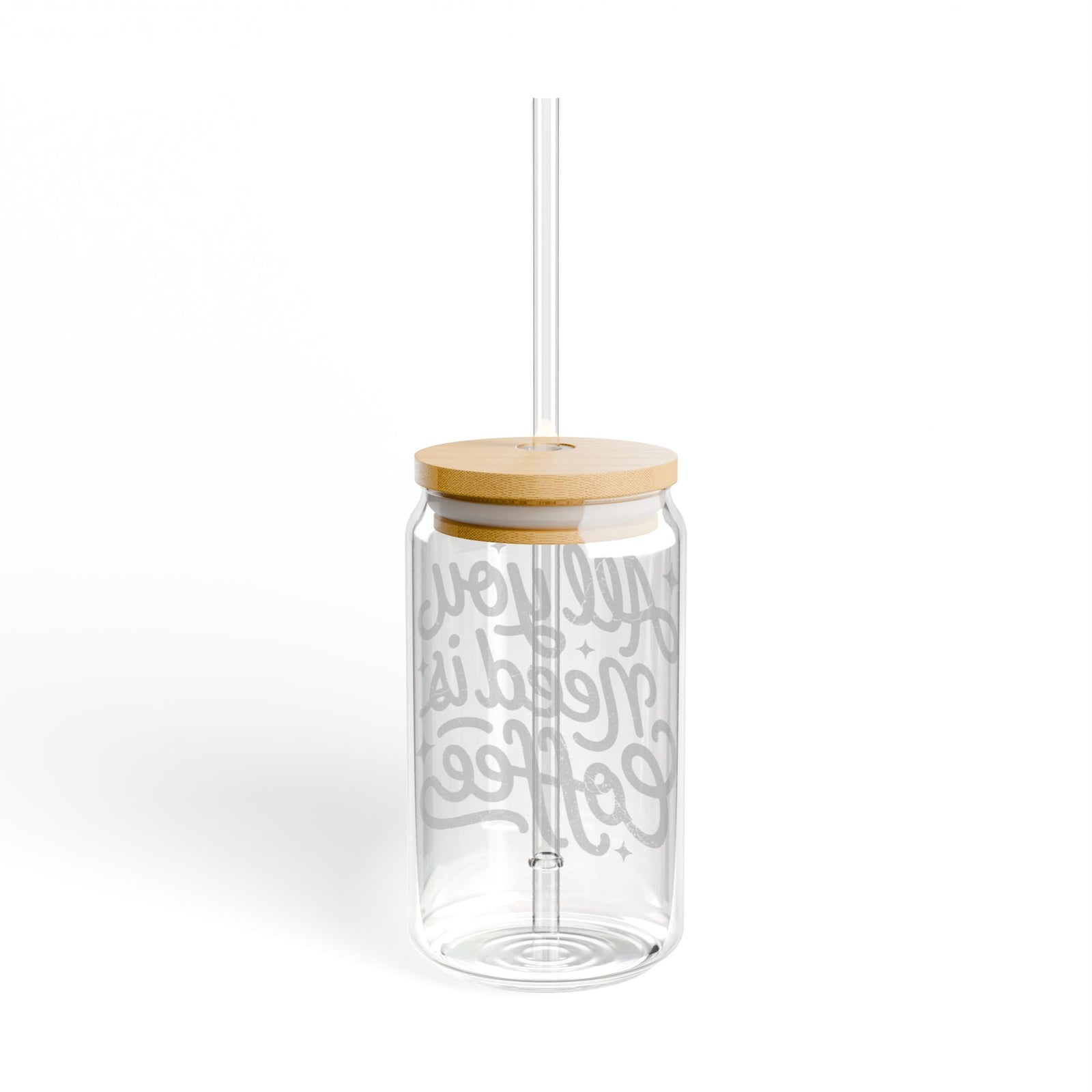 All You Need Is Coffee Sipper Glass 16oz Reusable Drink Jar with Lid & Straw