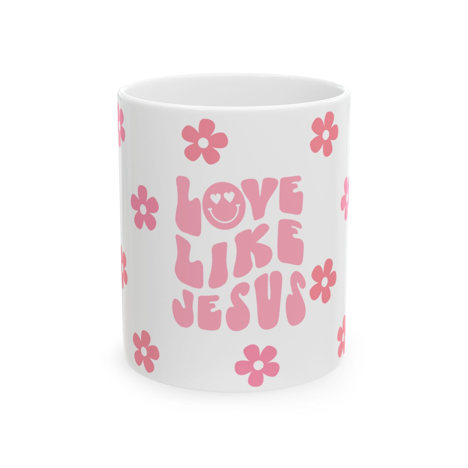 Love Like Jesus Ceramic Mug — Pink Floral Christian Coffee Cup (11oz & 15oz)