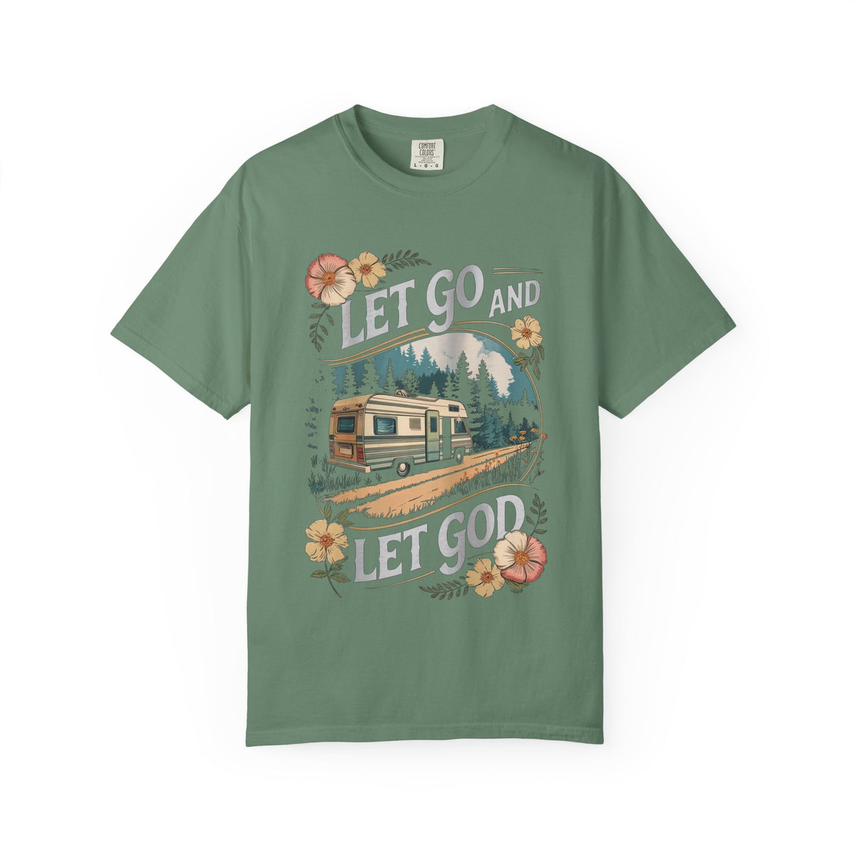 Let Go and Let God T-Shirt RV Camping Christian Graphic Tee