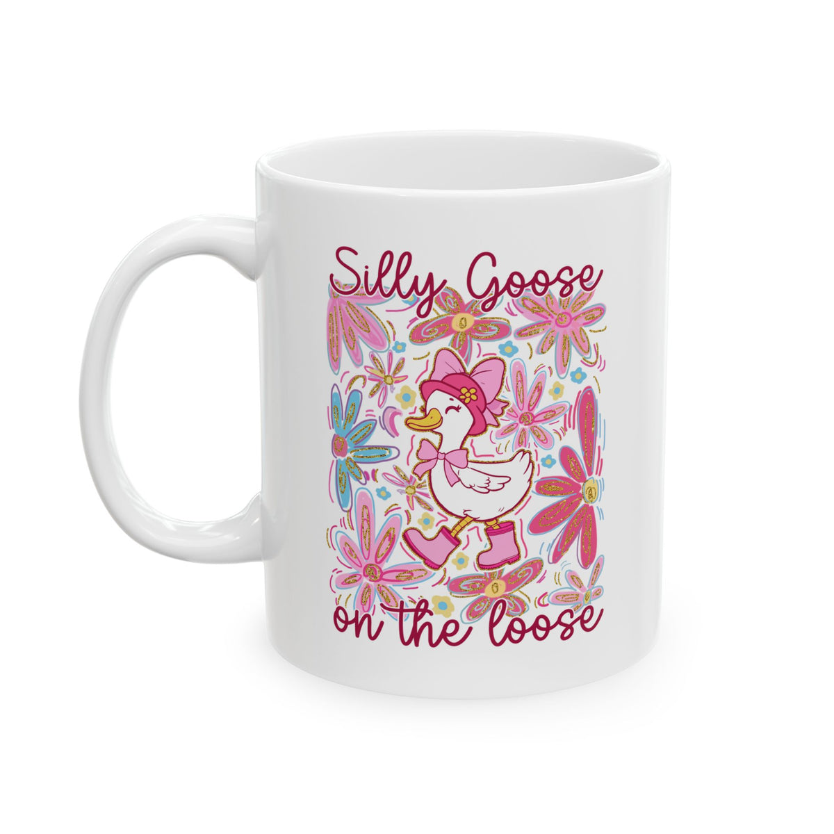 Silly Goose on the Loose Cute Floral Ceramic Mug Coffee Cup (11oz & 15oz)