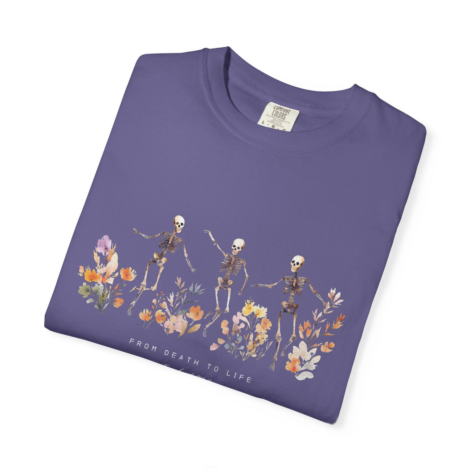 Floral Skeletons From Death to Life T-Shirt Halloween Christian Graphic Tee
