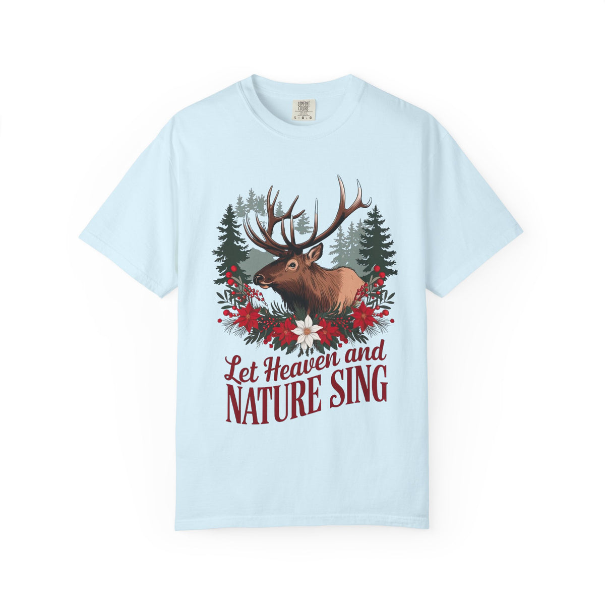 Let Heaven & Nature Sing Wilderness Christmas T-Shirt Christian Graphic Tee