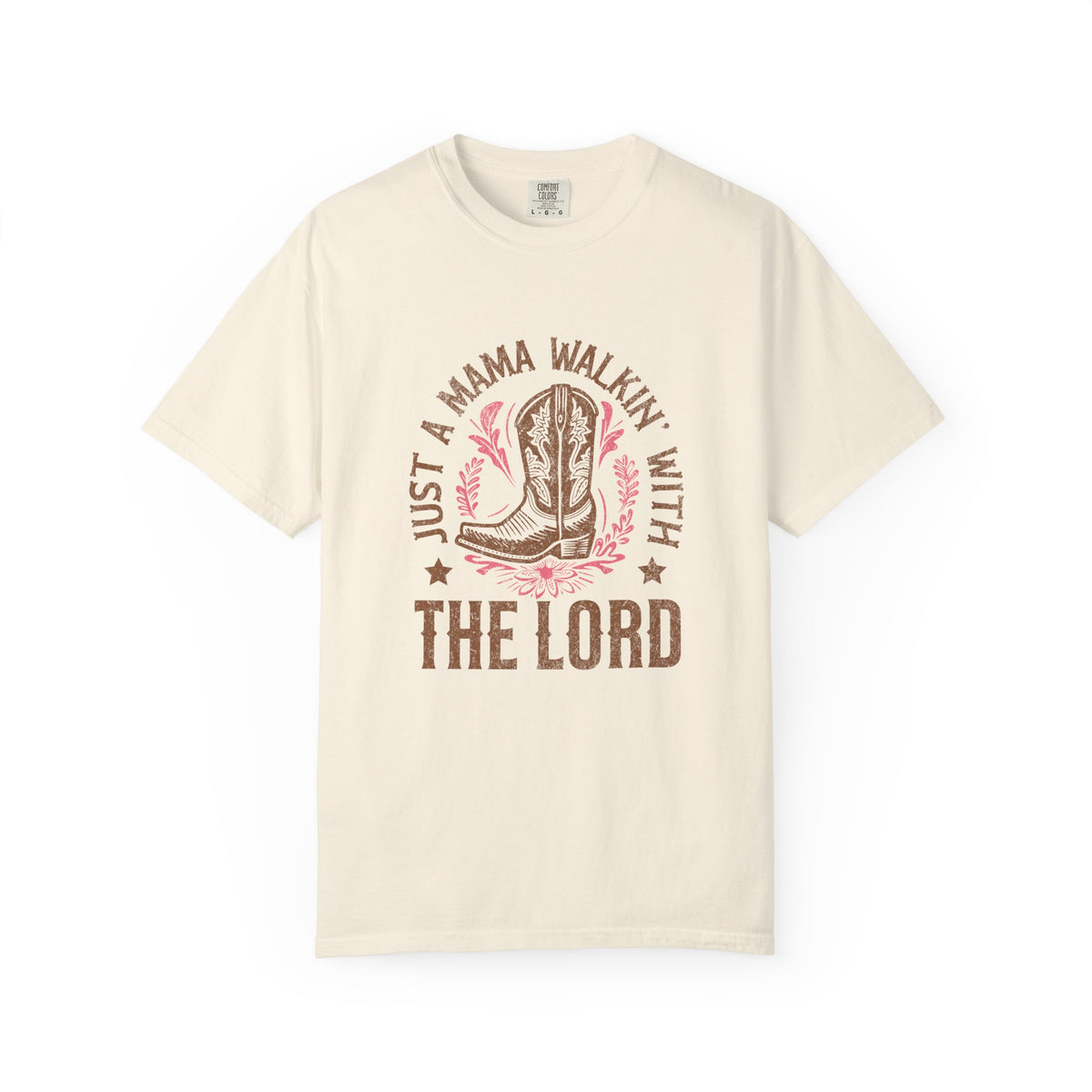 Just a Mama Walkin' With The Lord Faithful Cowgirl Mom T-Shirt Graphic Tee