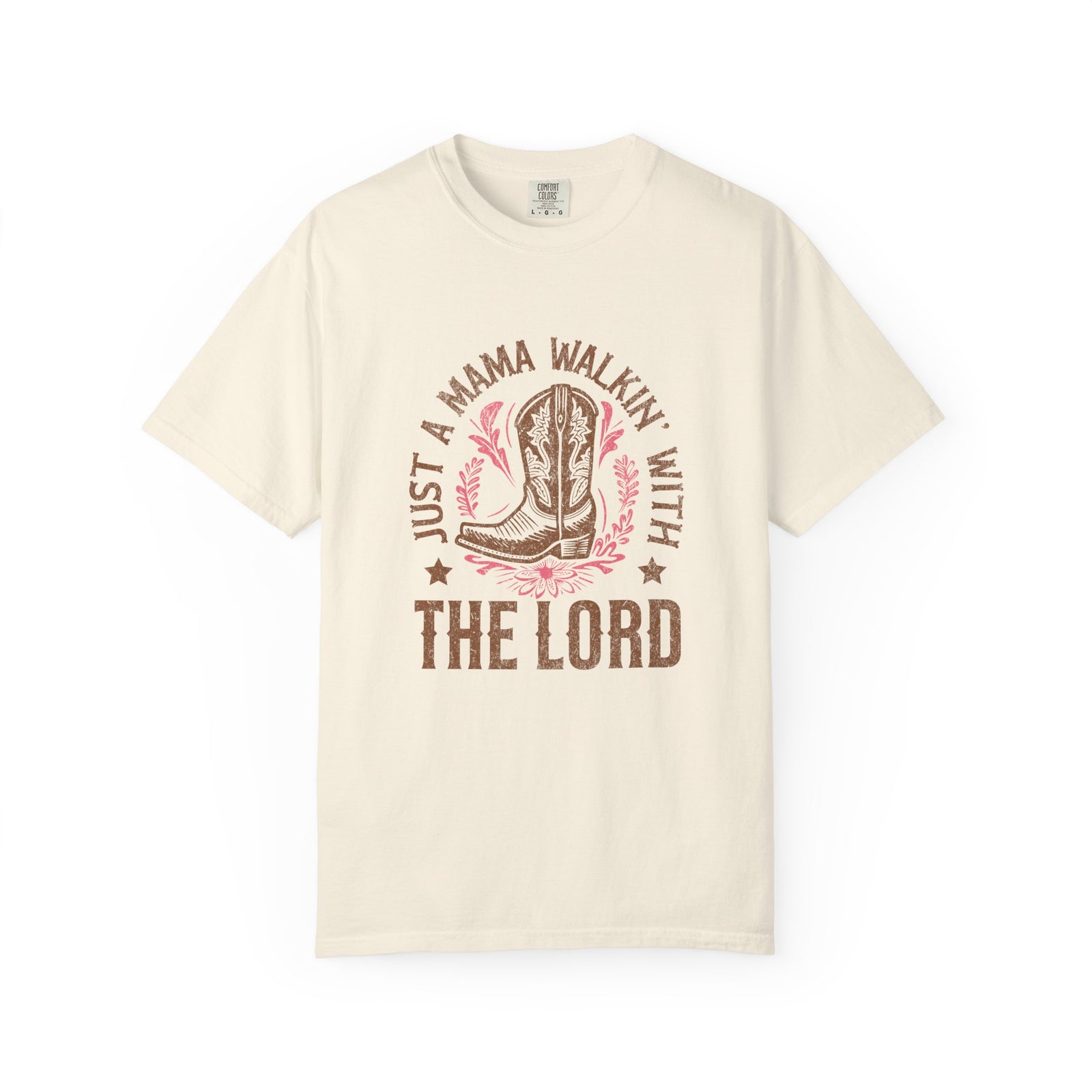 Just a Mama Walkin' With The Lord Faithful Cowgirl Mom T-Shirt Graphic Tee