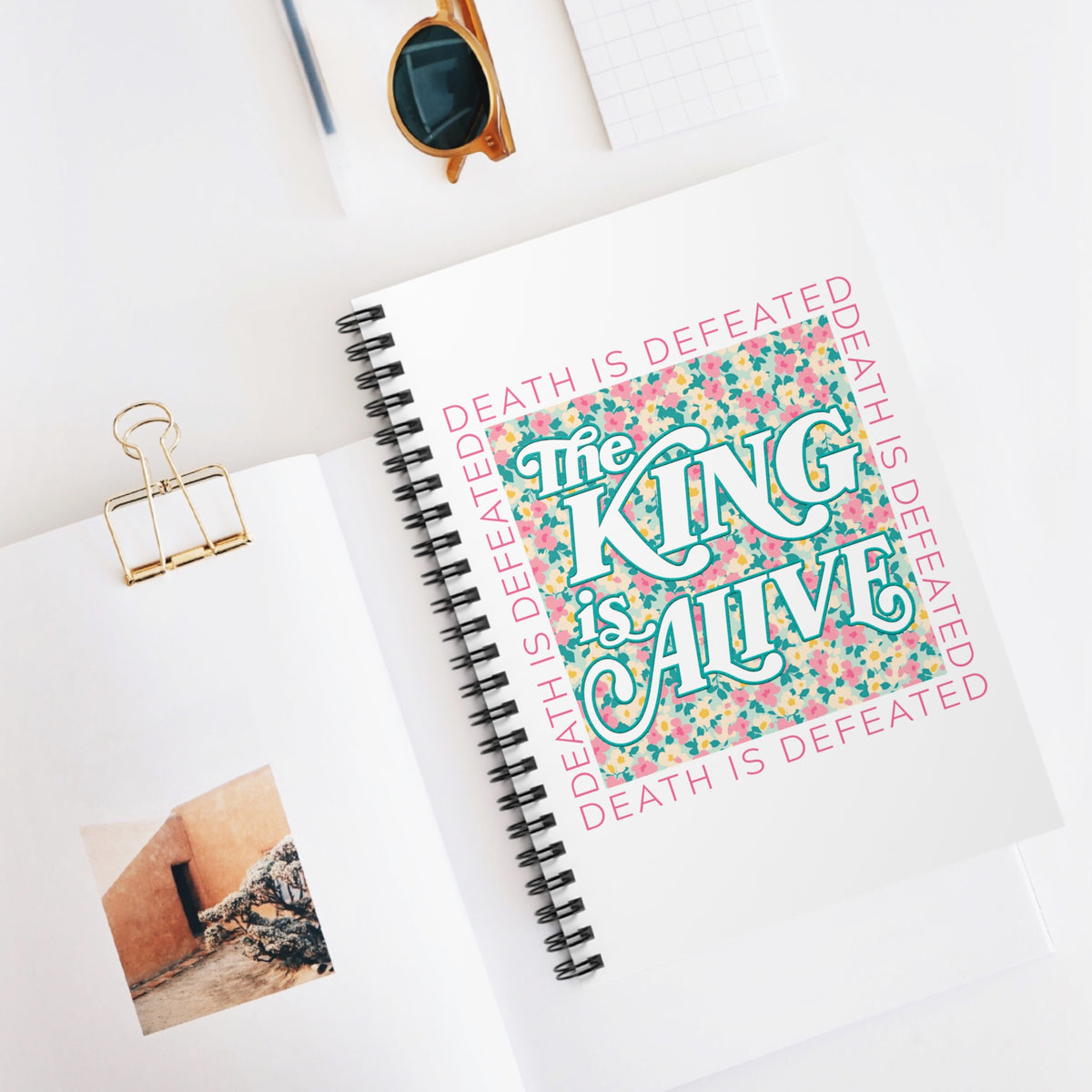 The King Is Alive Floral Spiral Notebook Christian Inspirational Ruled Journal