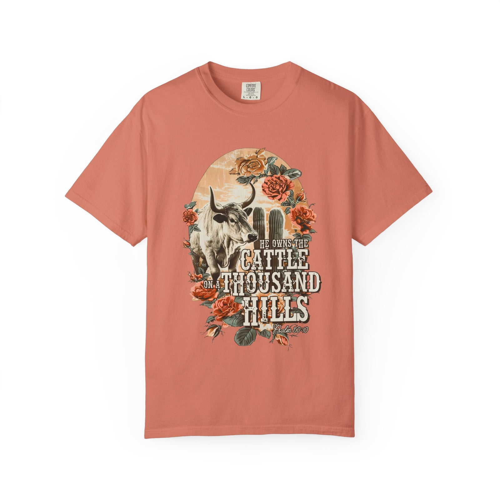 He Owns the Cattle on a Thousand Western Longhorn T-Shirt Christian Graphic Tee