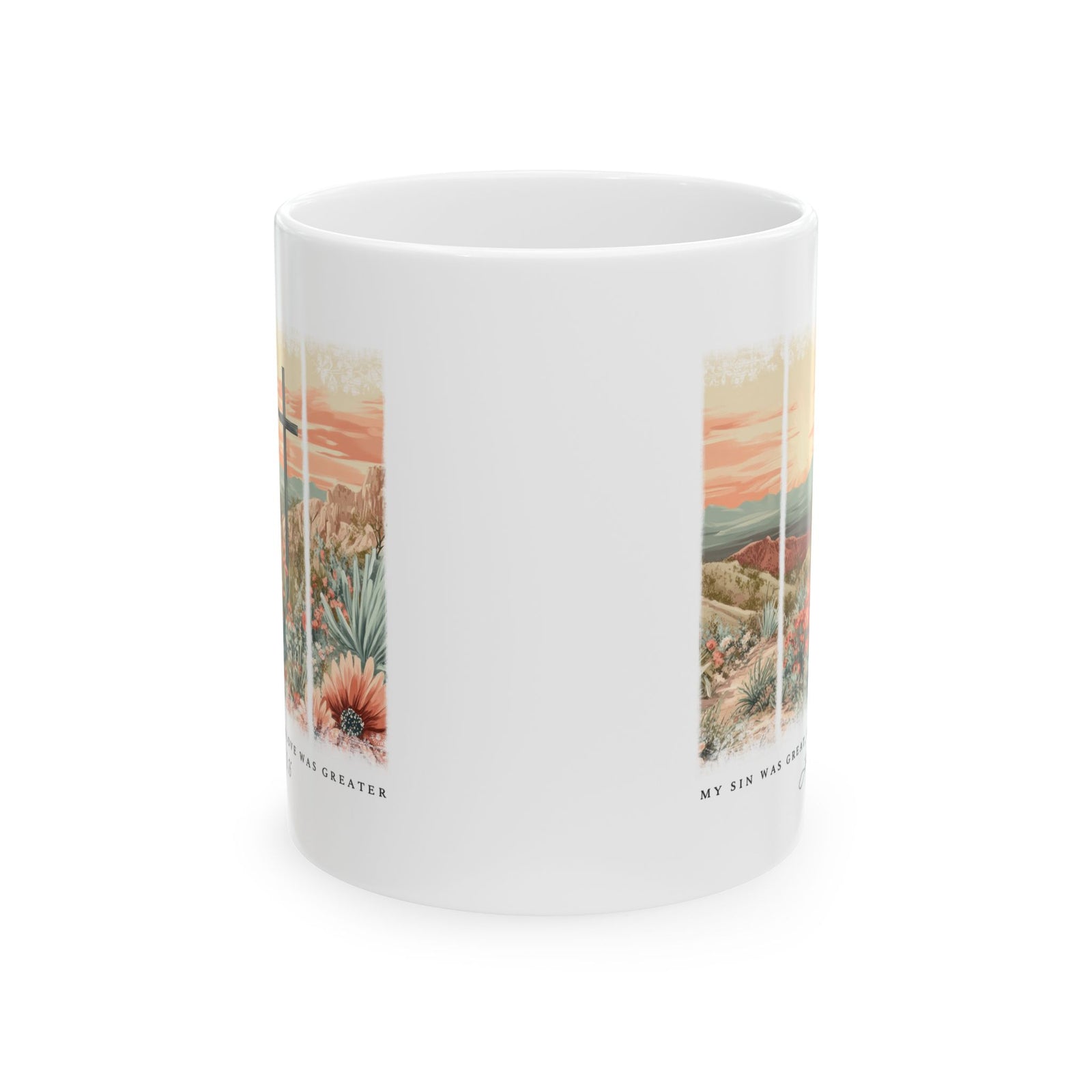 My Sin Was Great John 3:16 Christian Ceramic Mug Coffee Cup (11oz & 15oz)