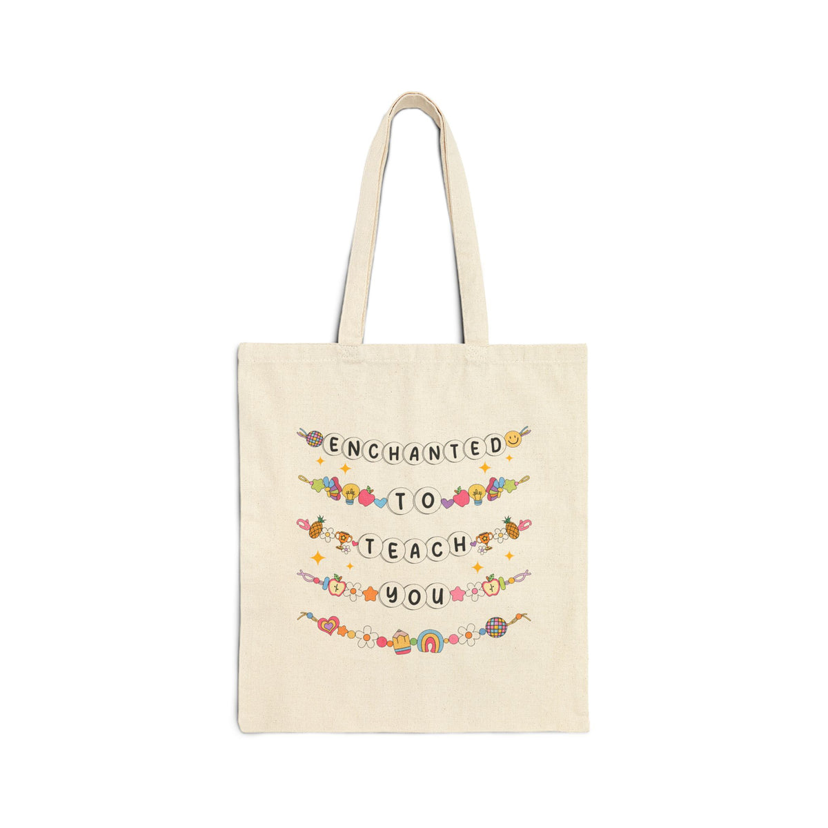 Enchanted to Teach You Friendship Bracelets Cotton Canvas Teacher Tote Bag