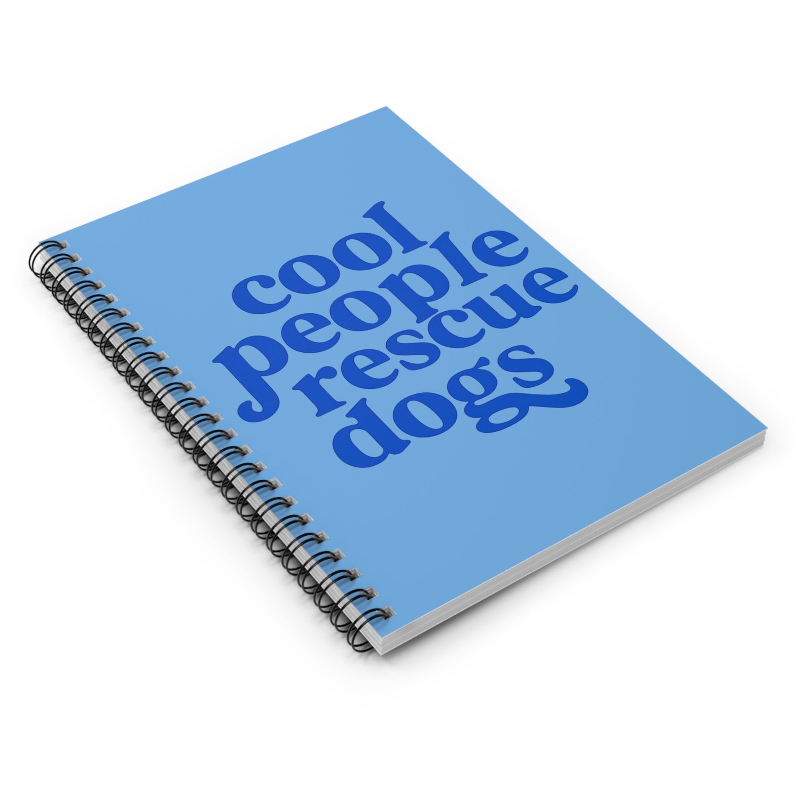 Rescue Dogs Notebook Cool People Rescue Dogs Spiral Ruled Journal