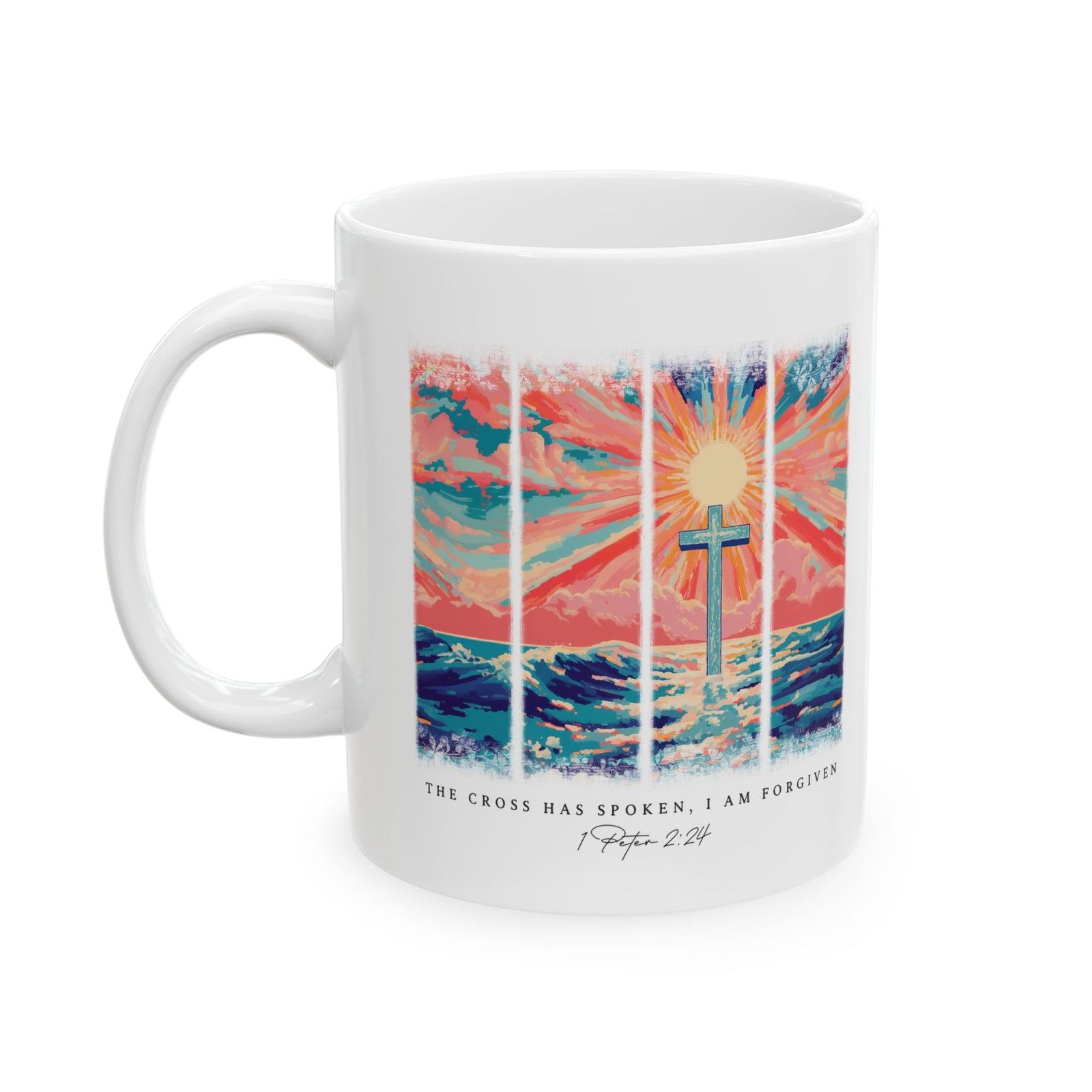 The Cross Has Spoken I am Forgiven Christian Ceramic Mug Coffee Cup (11oz & 15oz)