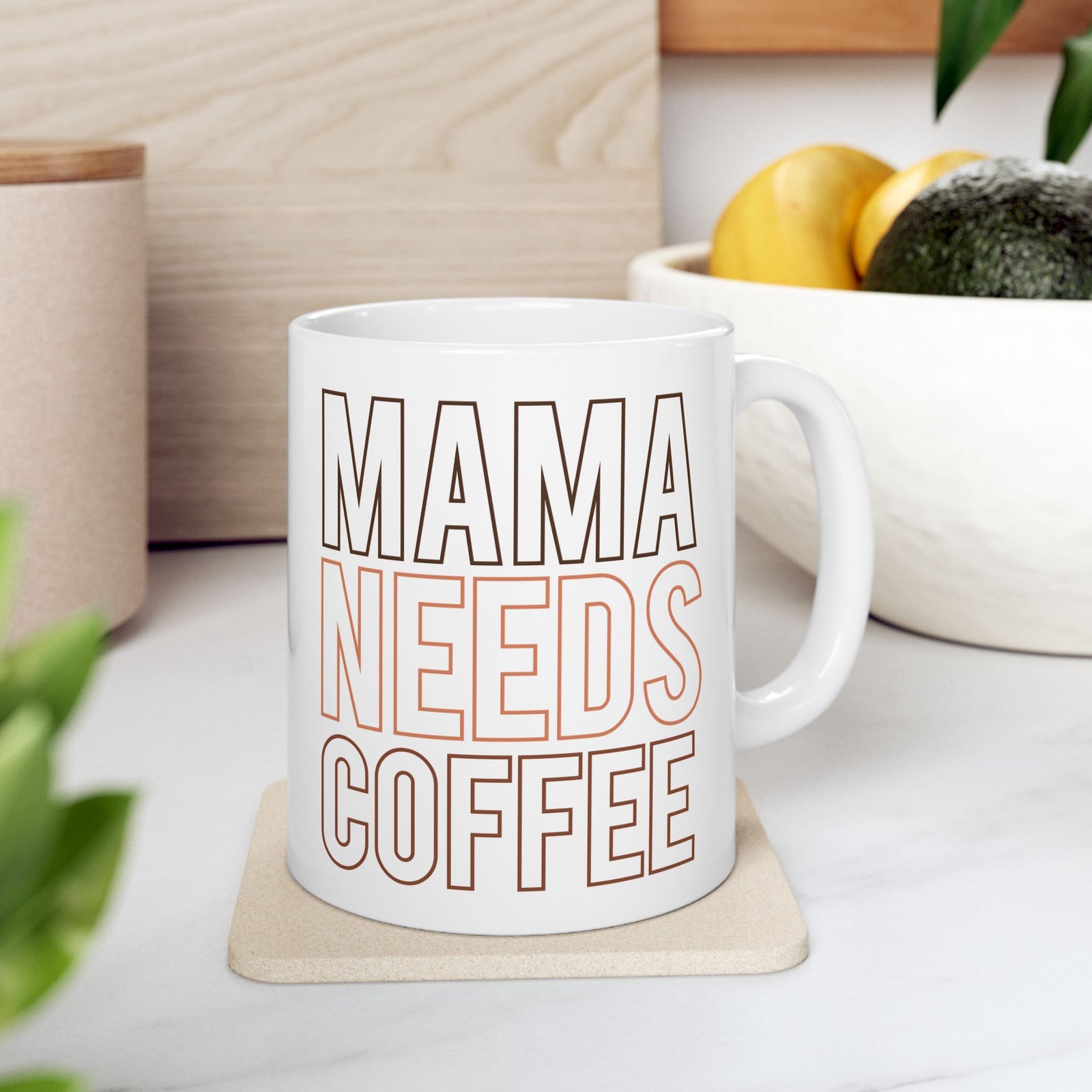 Mama Needs Coffee Cute Ceramic Mug Coffee Cup (11oz & 15oz)