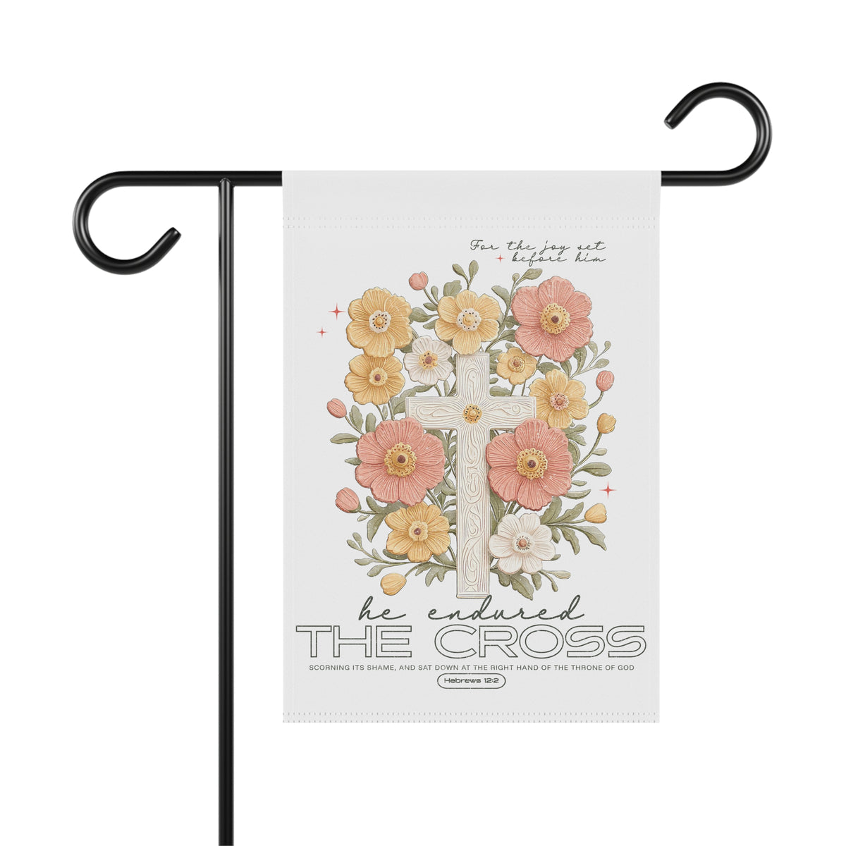 For the Joy Set Before Him Floral Cross Garden Flag Decorative Yard Banner