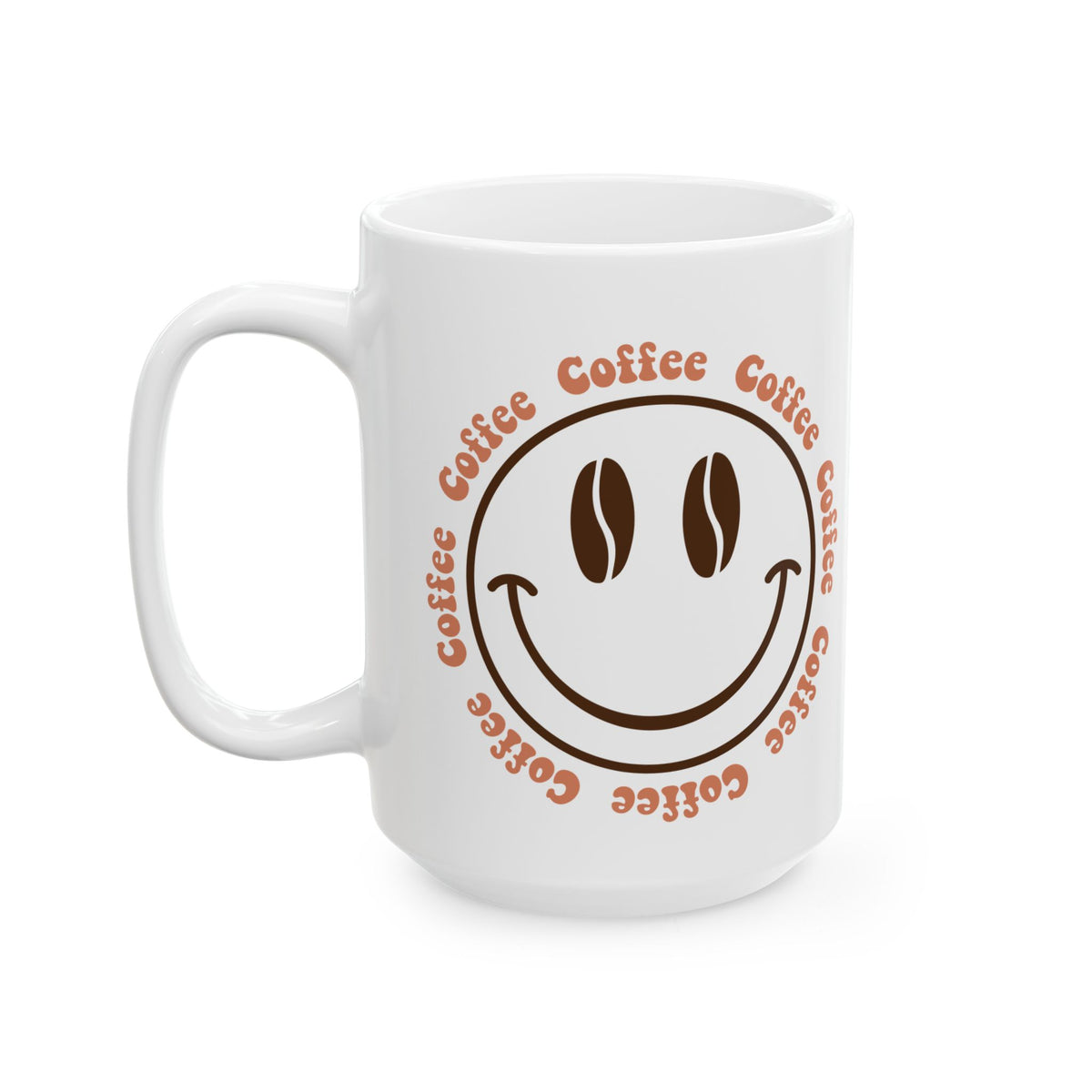 Coffee Coffee Smile Cute Ceramic Mug Coffee Cup (11oz & 15oz)