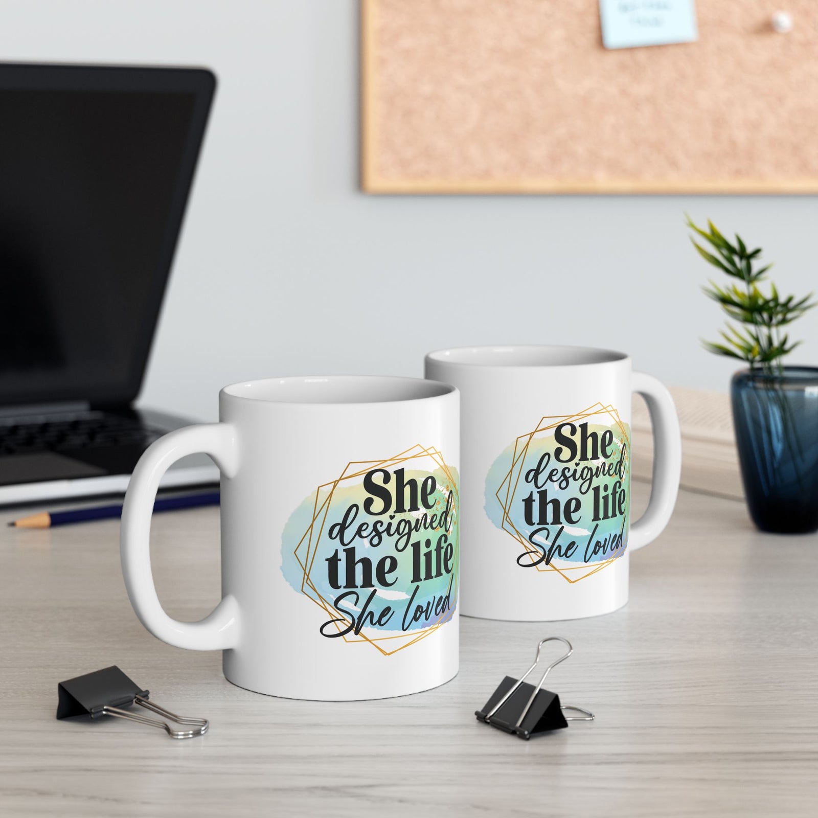 She Designed the Life She Loved Inspirational Mug Coffee Cup (11oz & 15oz) - Sydney So Sweet