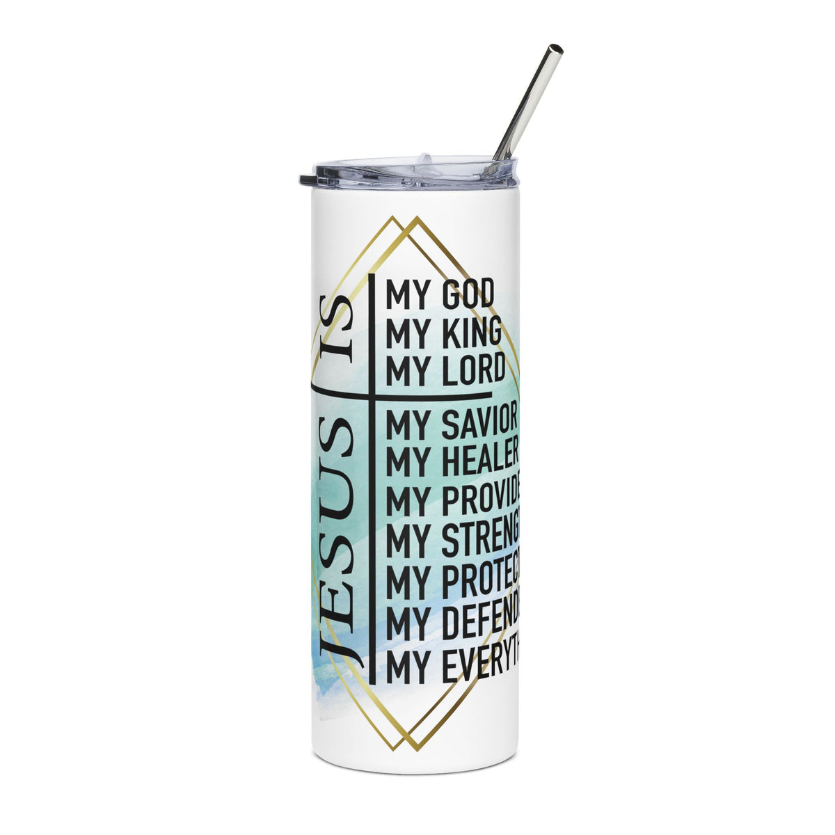 Jesus is My Everything 20oz Stainless Tumbler Insulated Christian Travel Cup - Sydney So Sweet