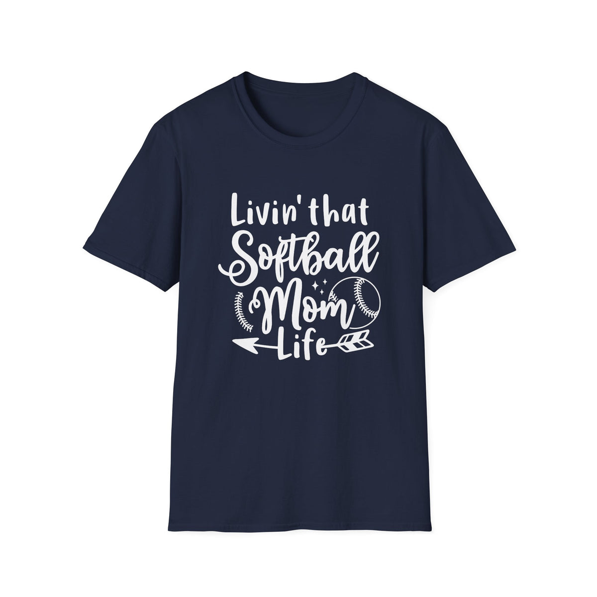 Livin' That Softball Mom Life Graphic T-Shirt Cute Sports Mom Tee (12 Team Colors)