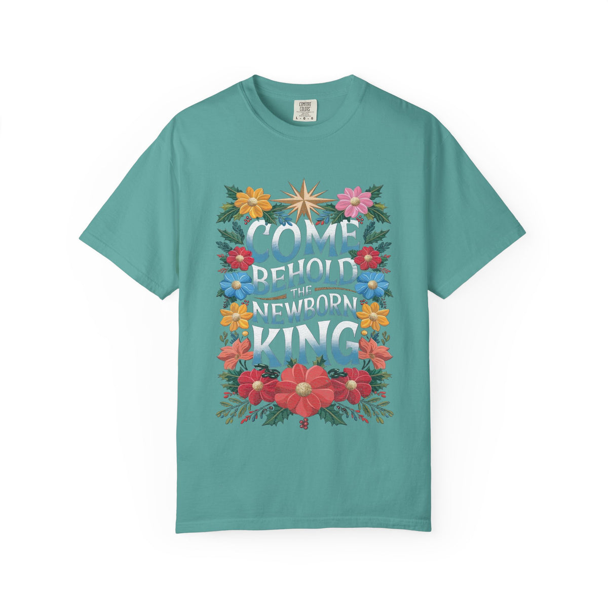 Come & Behold the Newborn King Christmas T-Shirt Christian Graphic Tee
