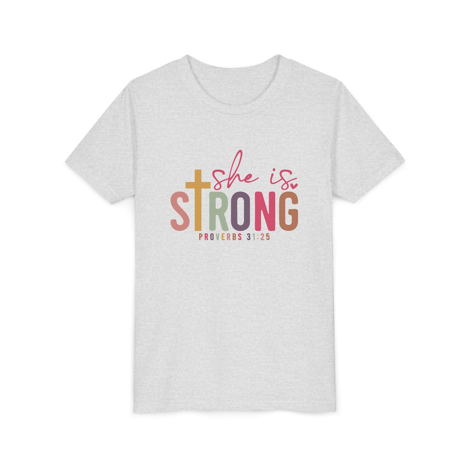 She Is Strong Youth Tee — Proverbs 31:25 Inspirational Girls Christian T‑Shirt