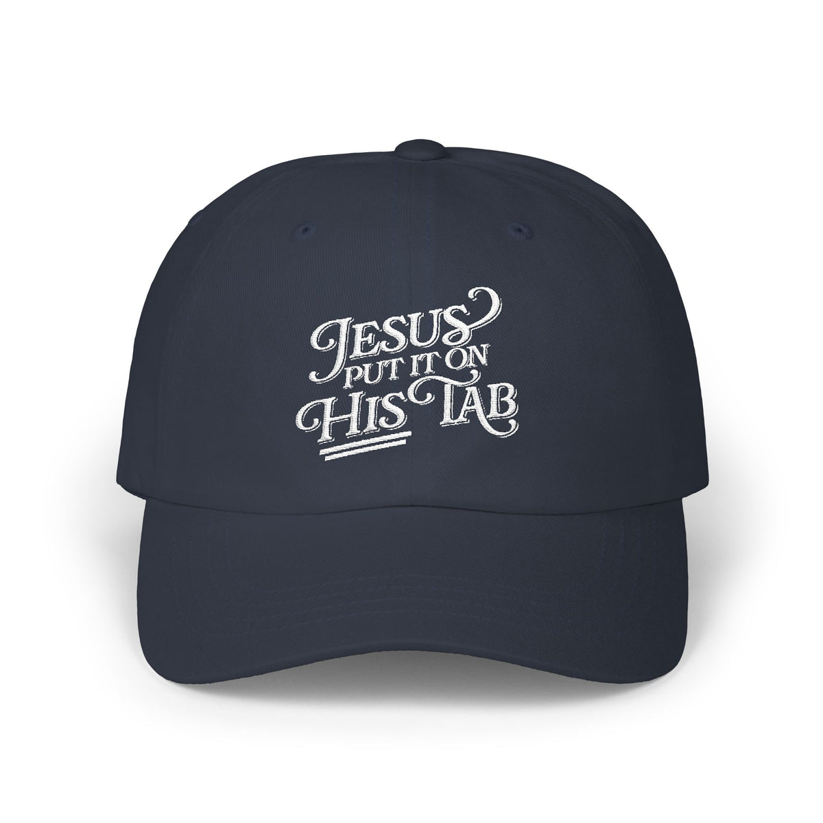 Jesus Put It On His Tab White Embroidered Christian Dad Cap Baseball Hat