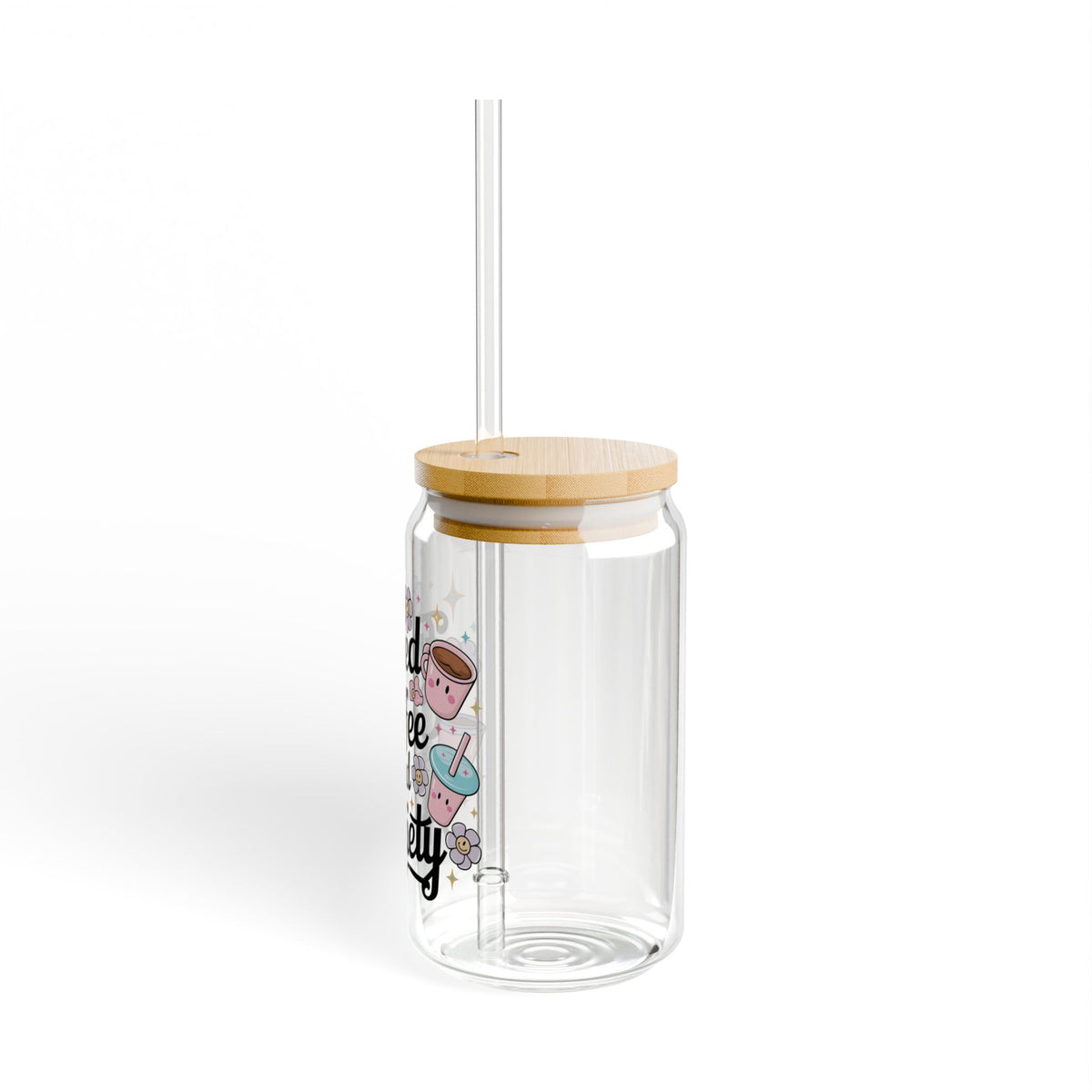 Fueled By Iced Coffee & Anxiety Kawaii Sipper Glass 16oz Reusable Drink Jar with Lid & Straw